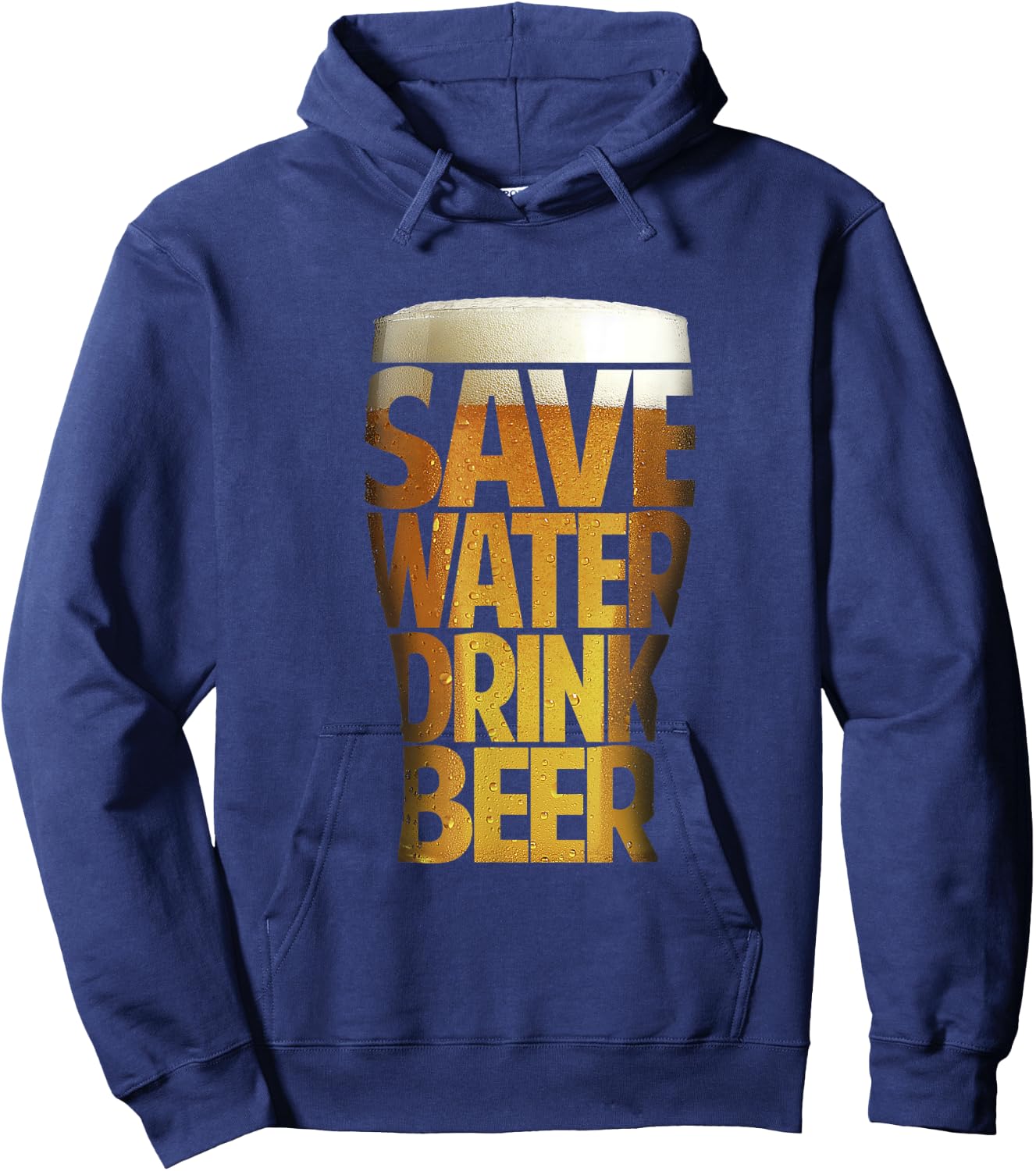 Save Water Drink Beer Hoodie - Hoodie | Navy