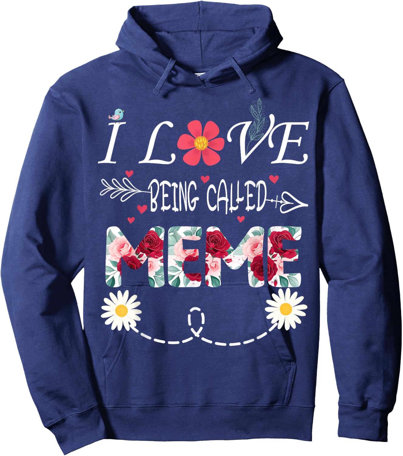 i love being a Meme shirt i love being called Meme Hoodie - Hoodie | Navy