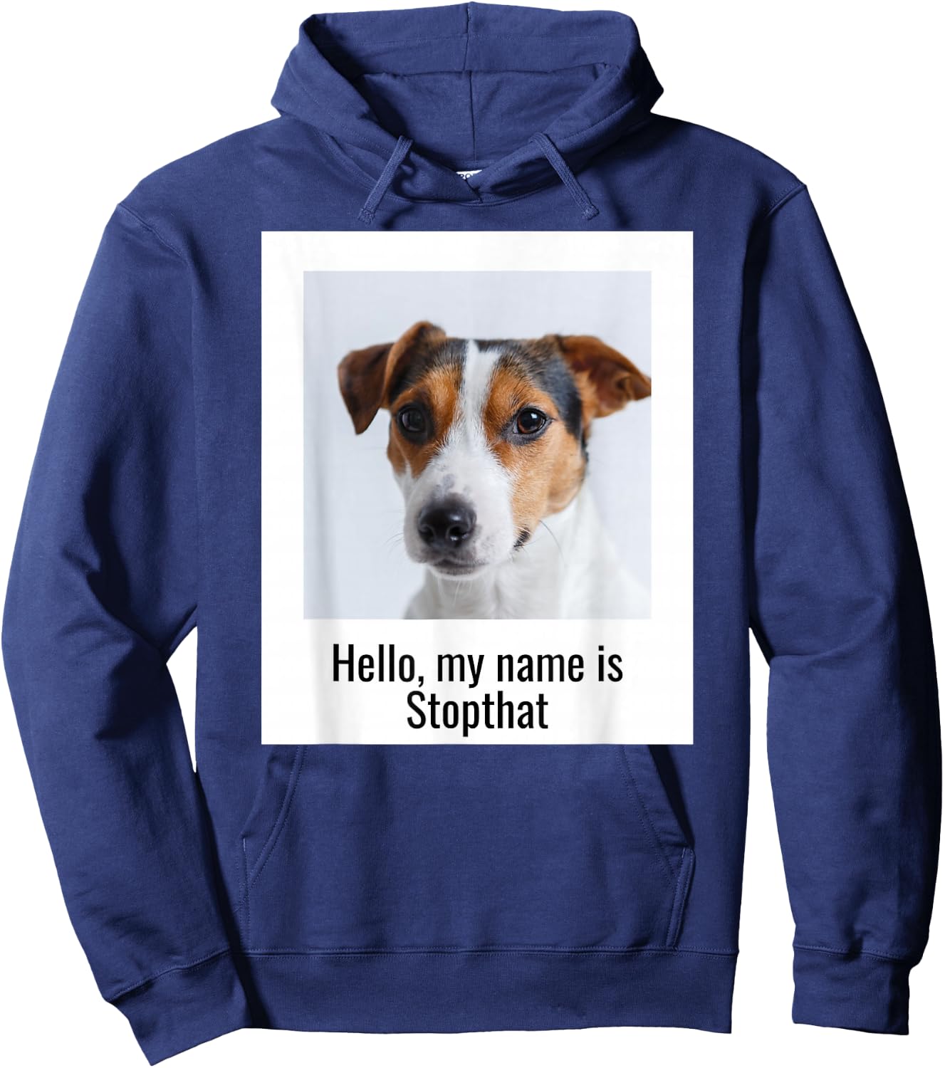 Hello, My Name Is Stopthat Hyper Jack Russell Terrier Humor Hoodie - Hoodie | Navy