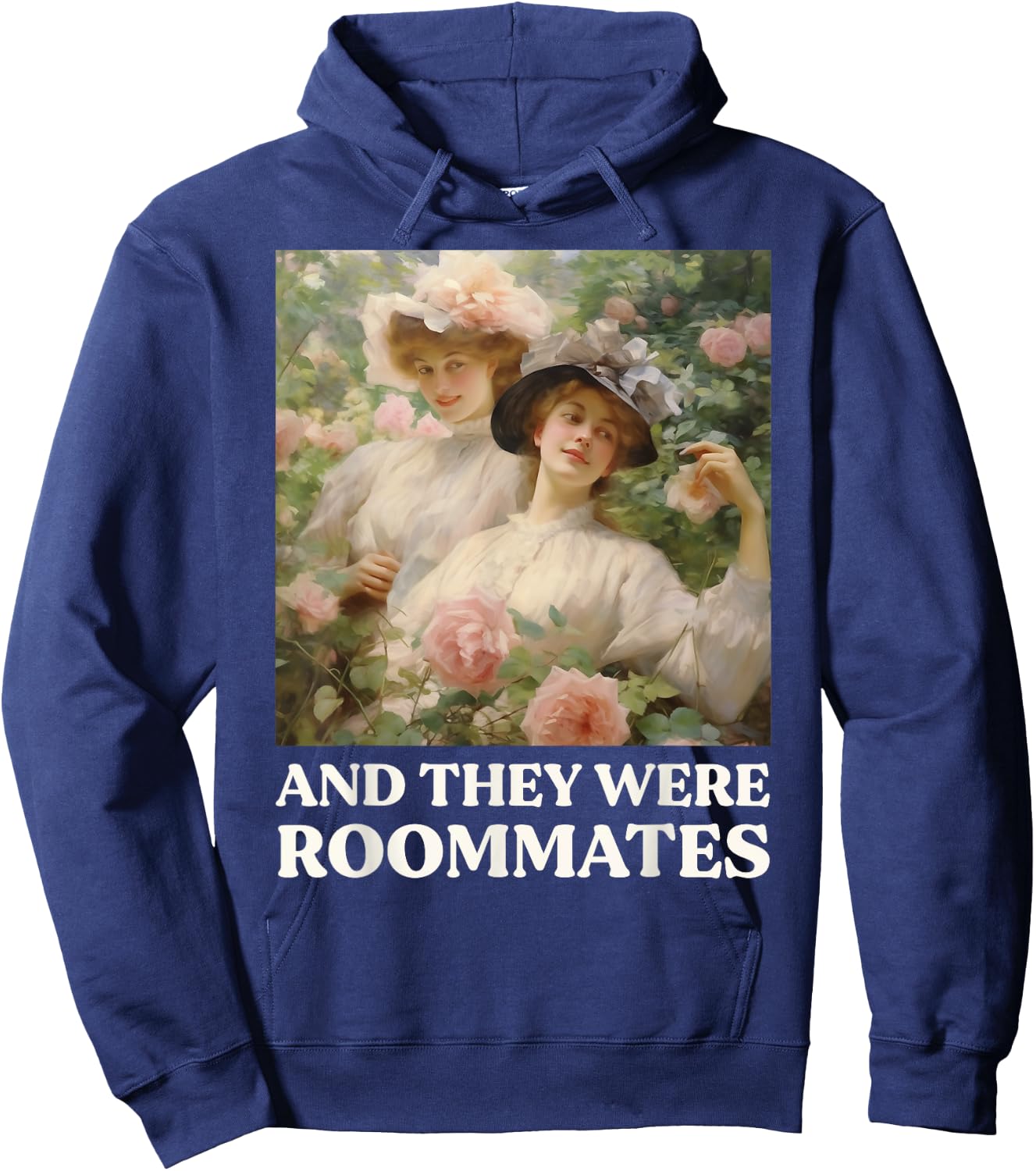 And they were Roommates Queer Funny LGBTQ Lesbian Pride Meme Hoodie - Hoodie | Navy