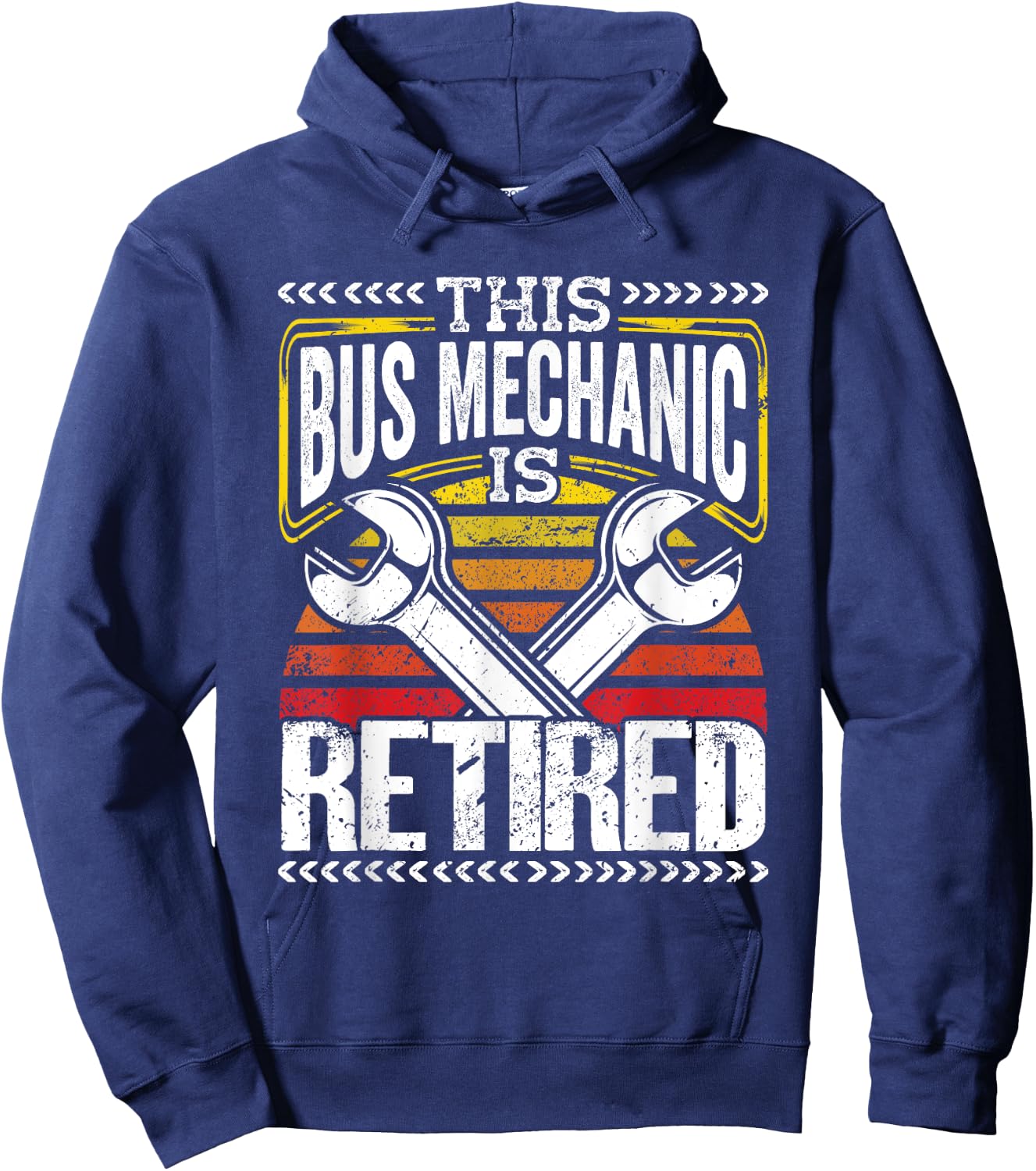 Retired Bus Mechanic This is retired Bus Mechanic Hoodie - Hoodie | Navy