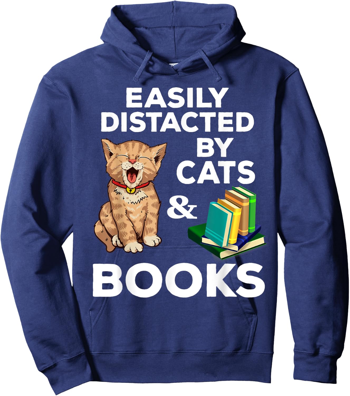 Easily Distracted Cats And Books Funny For Cat Lovers Hoodie - Hoodie | Navy