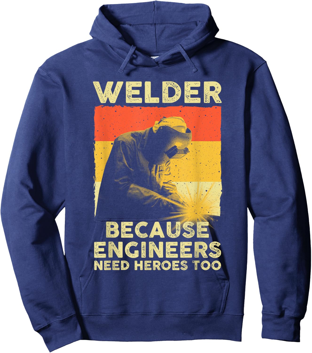 Funny Welding Art Men Women Welder Steelworker Welding Lover Hoodie - Hoodie | Navy