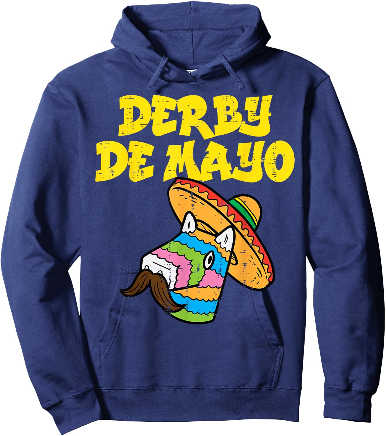 Derby De Mayo Pinata Cinco De Mayo Mexican Fiesta Party Hoodie - Hoodie | Navy