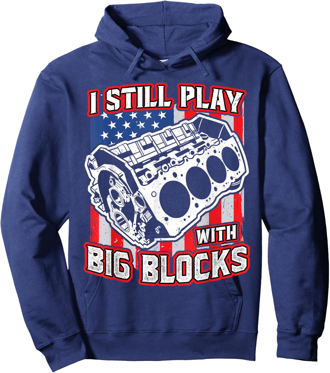 I still play with big blocks - Car Mechanic Enthusiast Gear Hoodie - Hoodie | Navy
