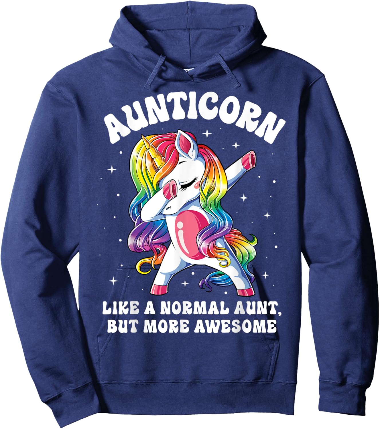 Aunticorn Like Normal Aunt But More Awesome Dabbing Unicorn Hoodie - Hoodie | Navy