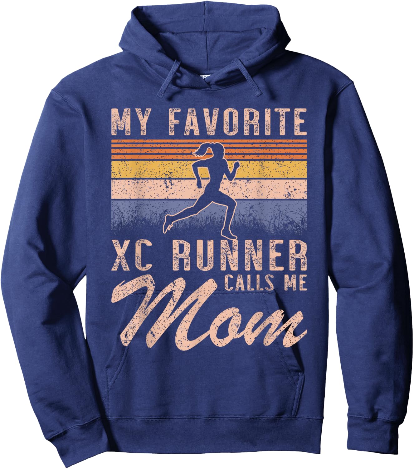 My Favorite Cross Country Runner Calls Me Mom - Running Girl Hoodie - Hoodie | Navy