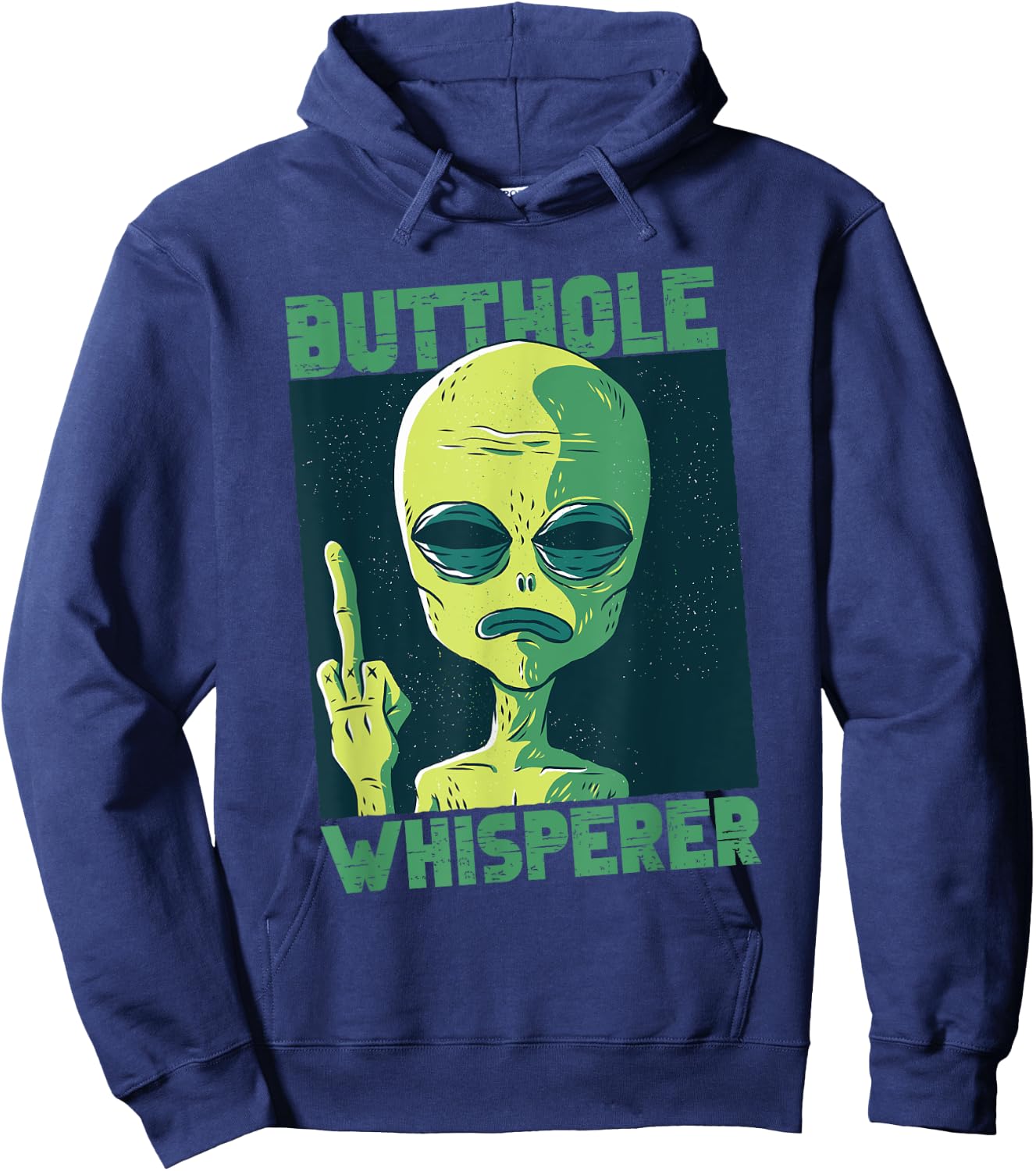Butthole Whisperer Funny aliens Sarcastic adult humour Hoodie - Hoodie | Navy
