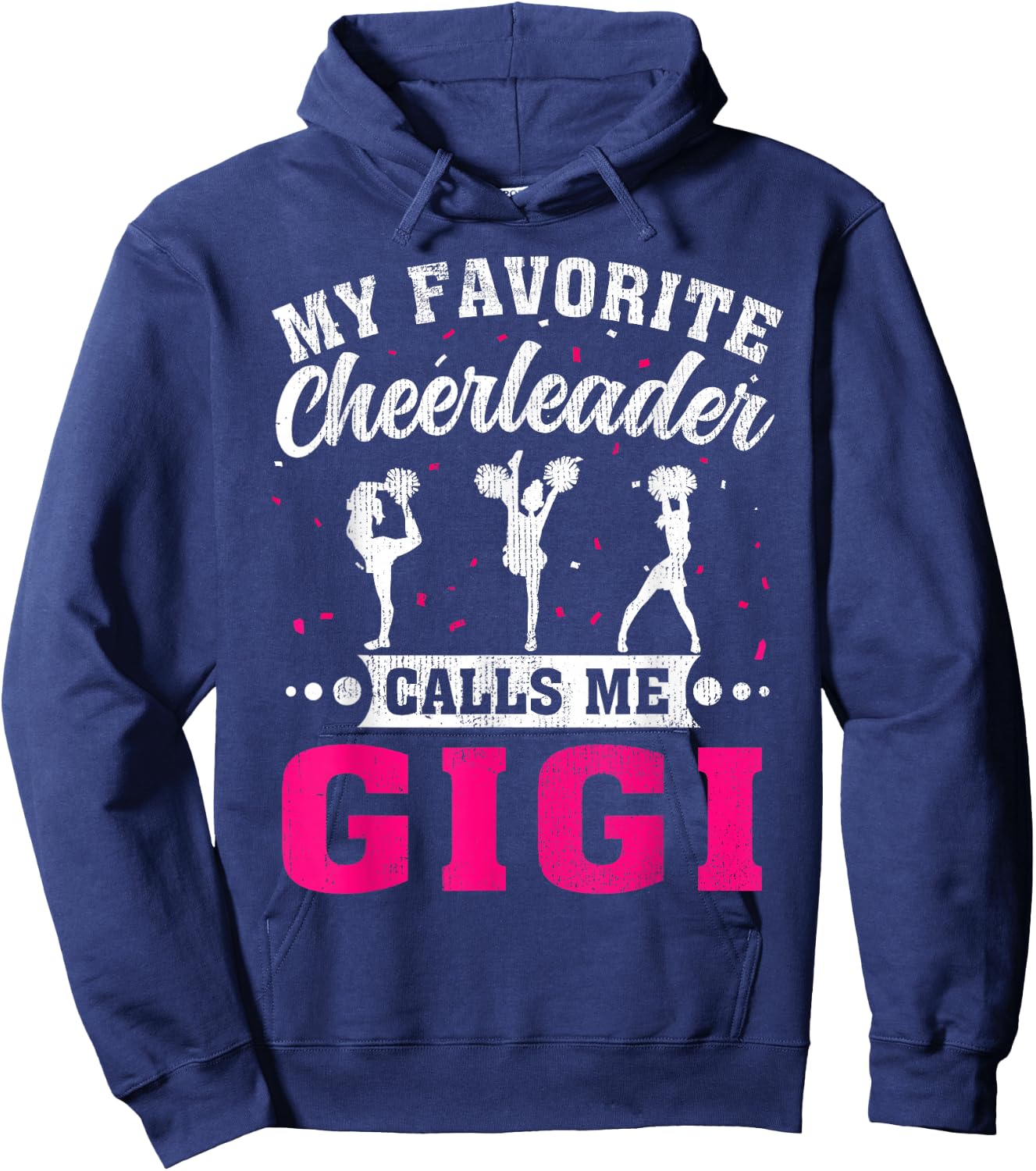 My Favorite Cheerleader Calls Me Gigi Mother's Day Hoodie - Hoodie | Navy