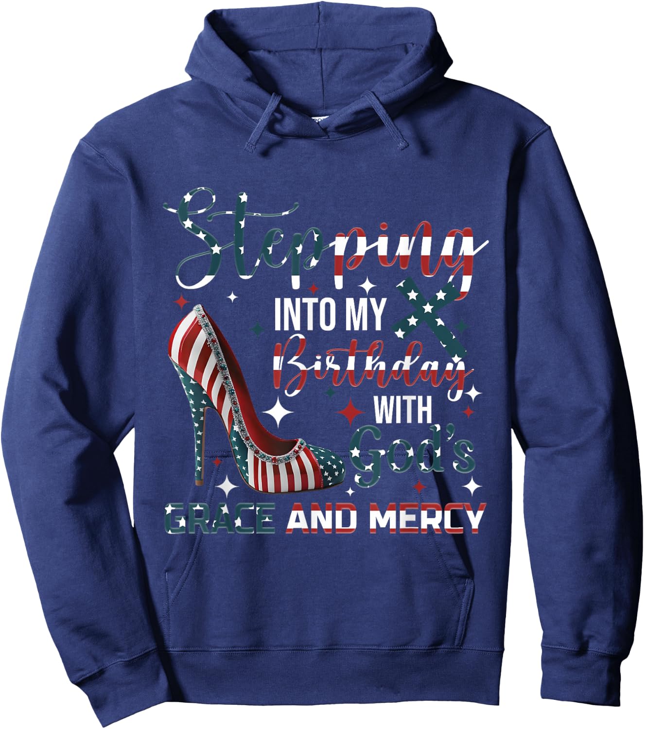 Stepping Into My Birthday with God's Grace and Mercy Blessed Hoodie - Hoodie | Navy