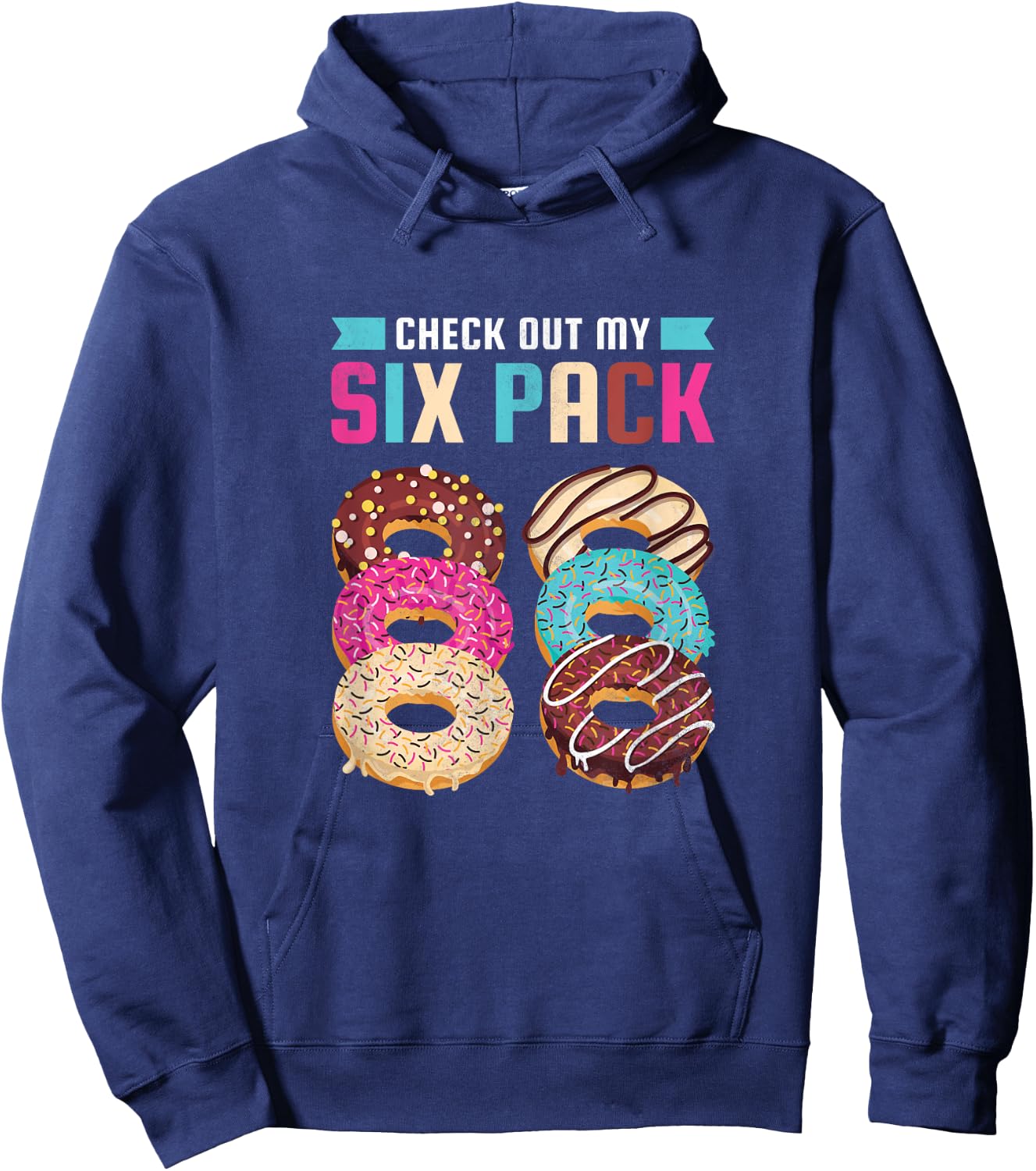 Check Out My Six Pack, Donut Hoodie - Hoodie | Navy