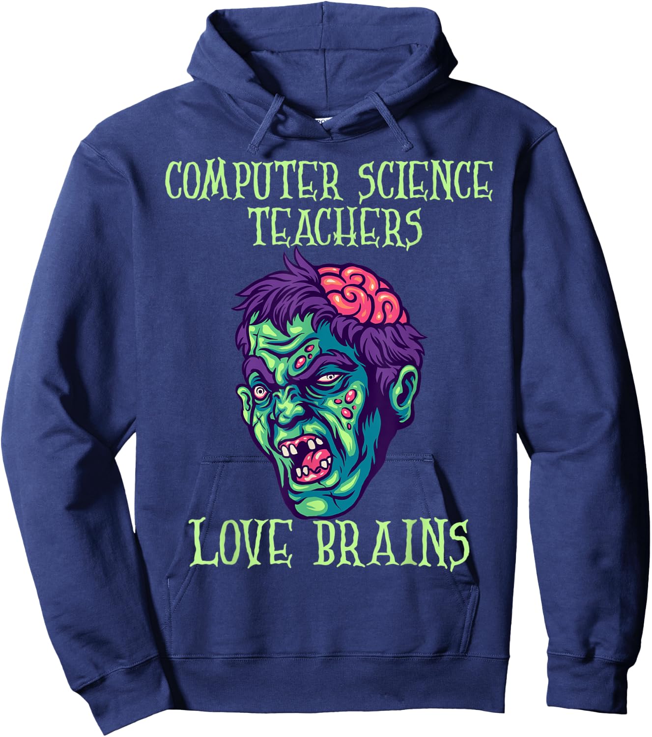 Computer Science Teachers Love Brains Halloween Costume Hoodie - Hoodie | Navy