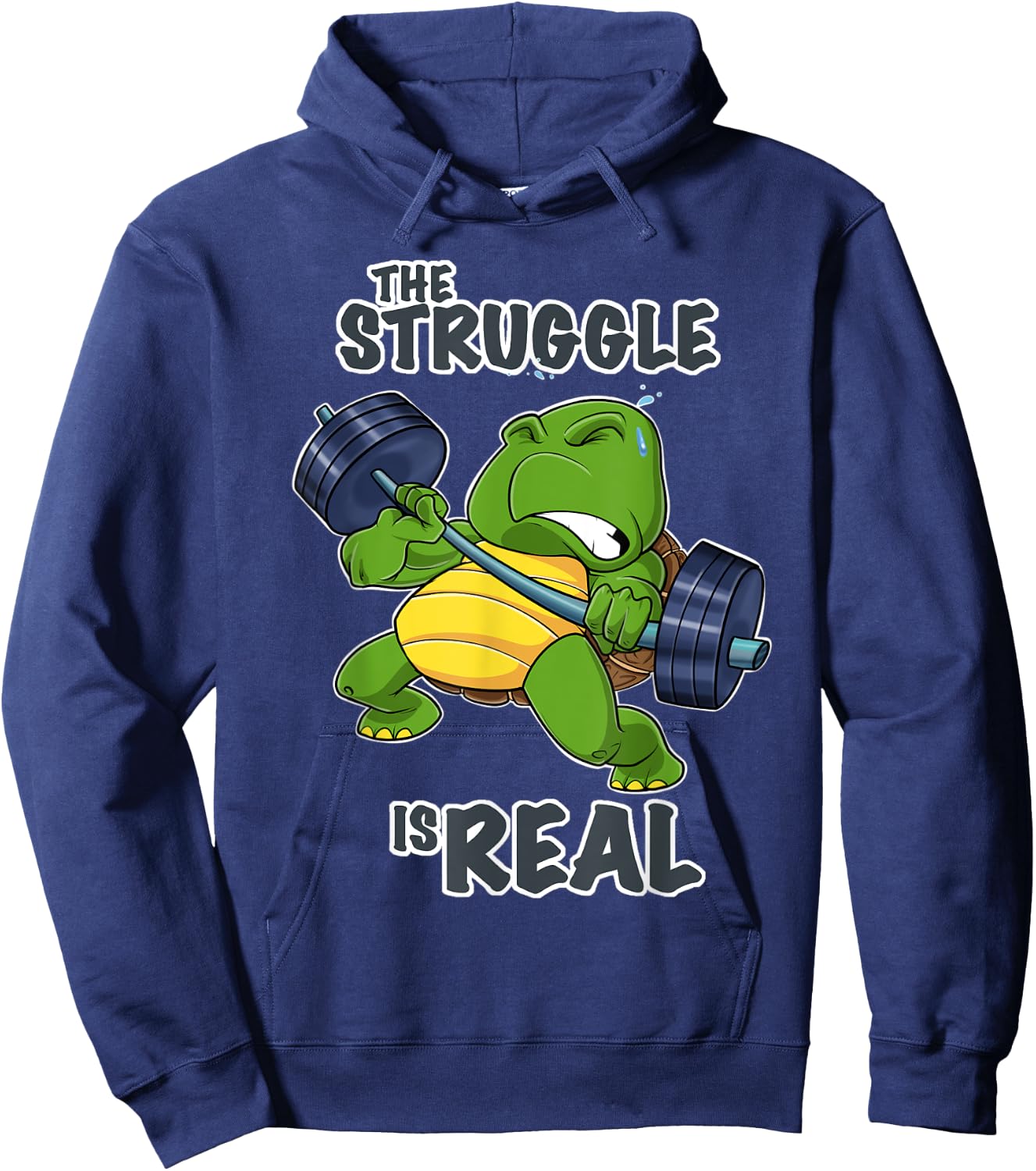 The Struggle Is Real Turtle I Fitness Gym I Weightlifting Hoodie - Hoodie | Navy