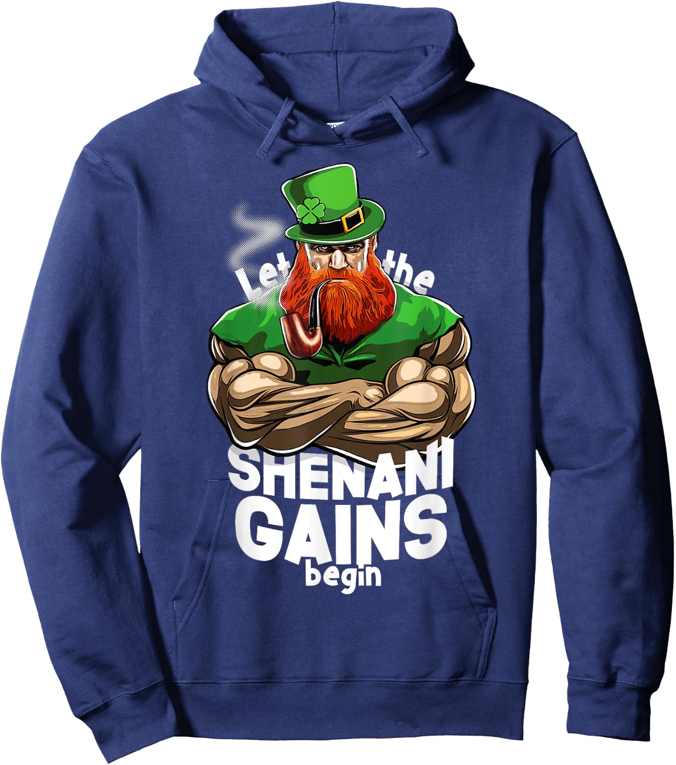St Patricks Day T Shirt Jacked Leprechaun Time to make GAINS Hoodie - Hoodie | Navy