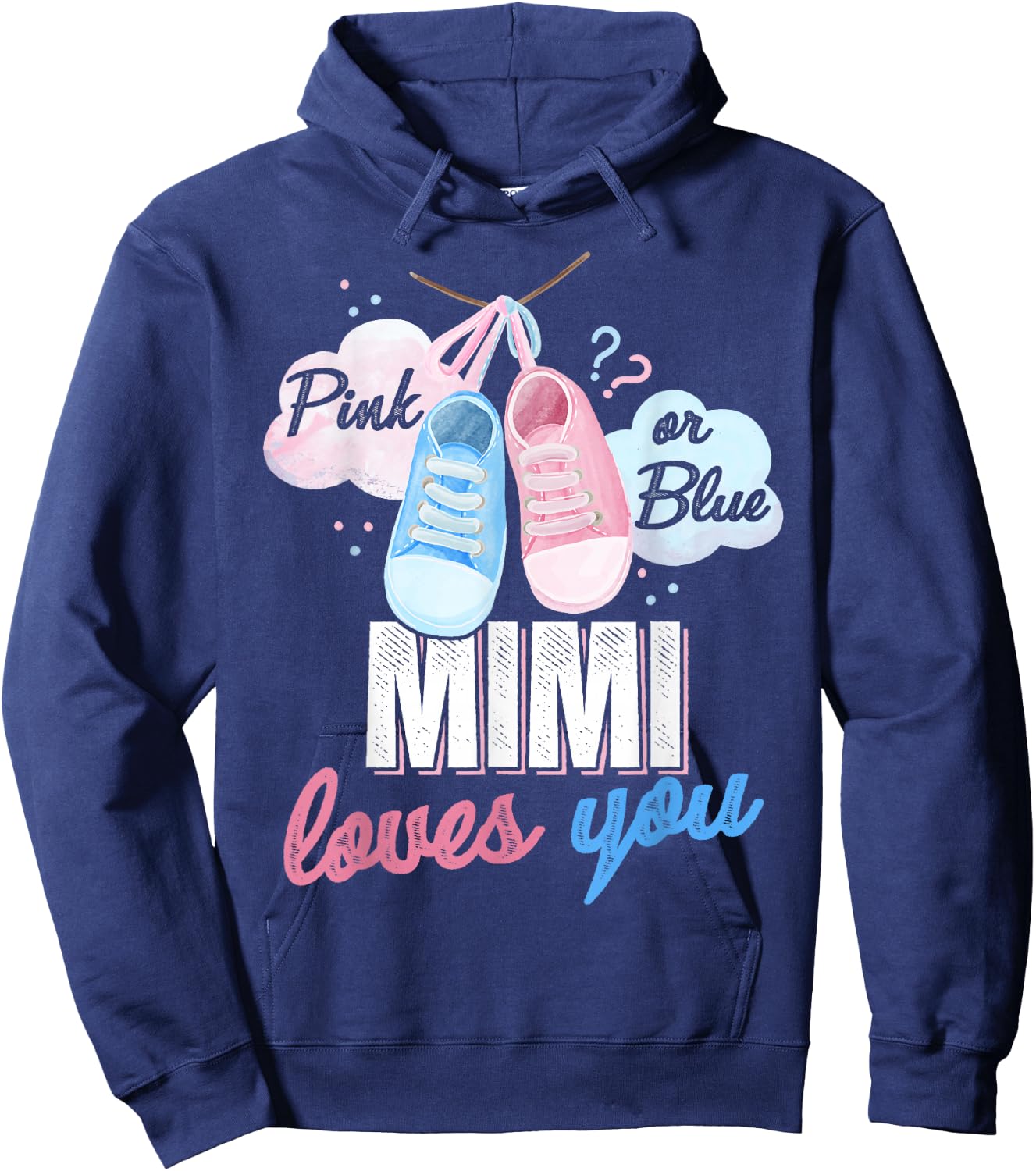 Pink or Blue Mimi Loves You Baby Gender Reveal Party Hoodie - Hoodie | Navy