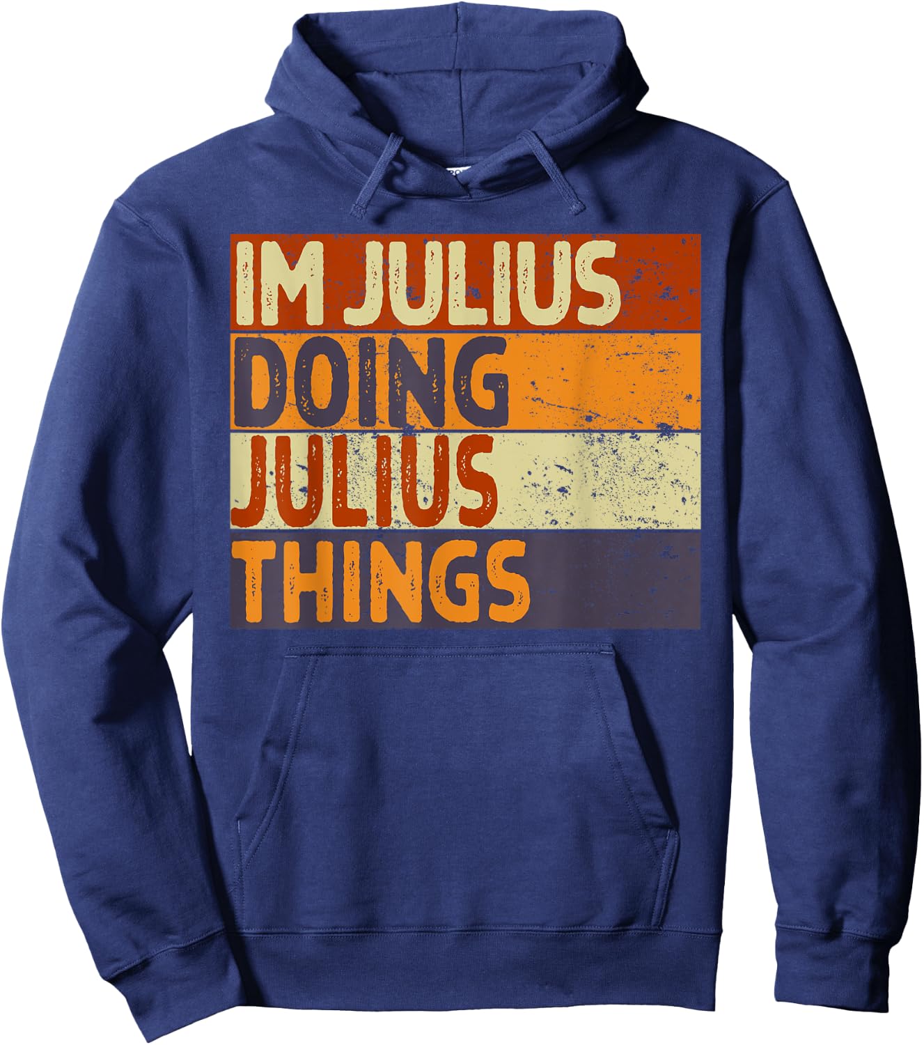 Retro I'm JULIUS Doing JULIUS Things Funny Birthday Joke Hoodie - Hoodie | Navy