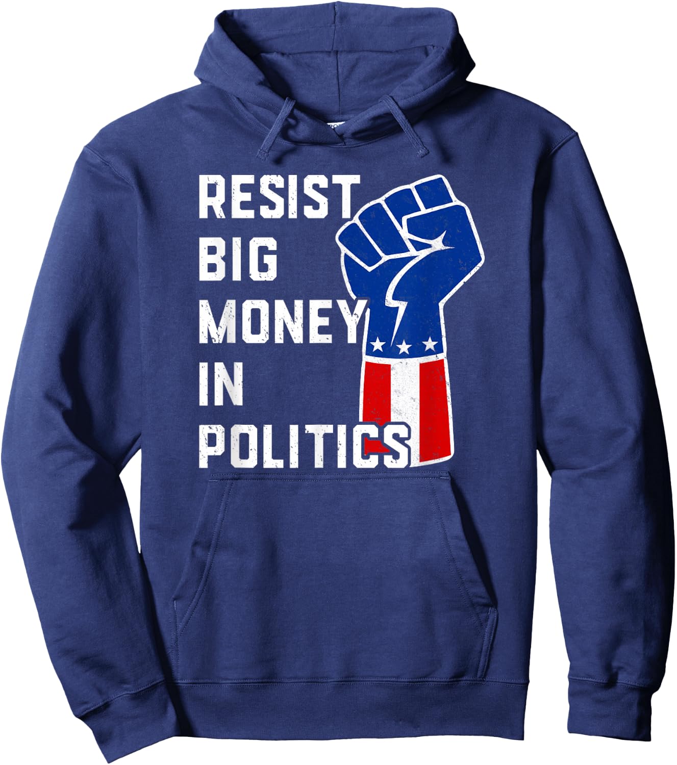 Resist Big Money in Politics Hoodie - Hoodie | Navy