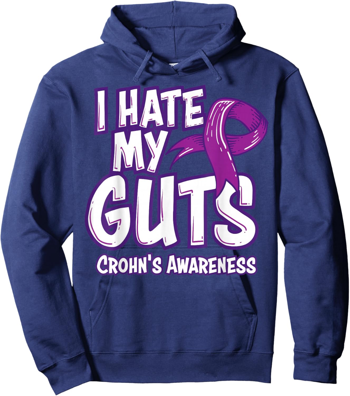 Crohn's Awareness Gift Funny I Hate My Guts Purple Ribbon Hoodie - Hoodie | Navy