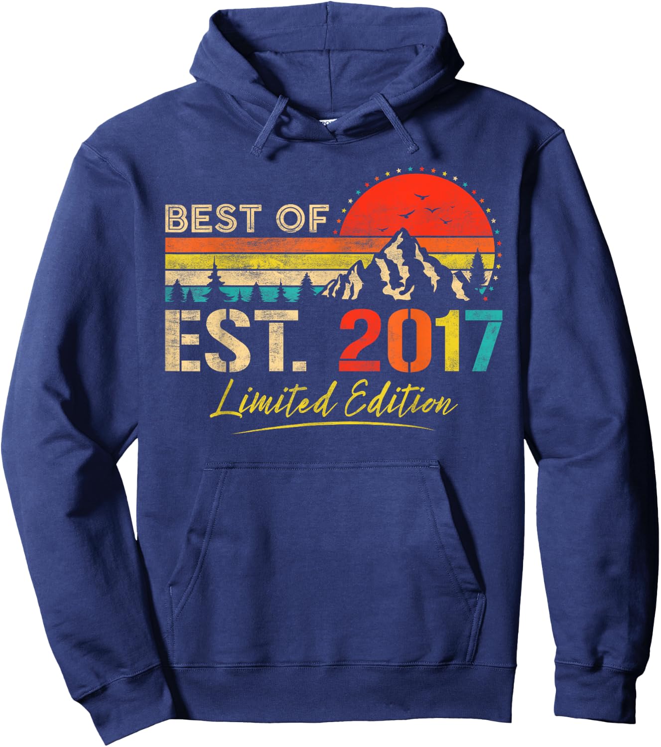 Best Of Est 2017 Limited Edition Vintage Year 2017 Birthday Hoodie - Hoodie | Navy