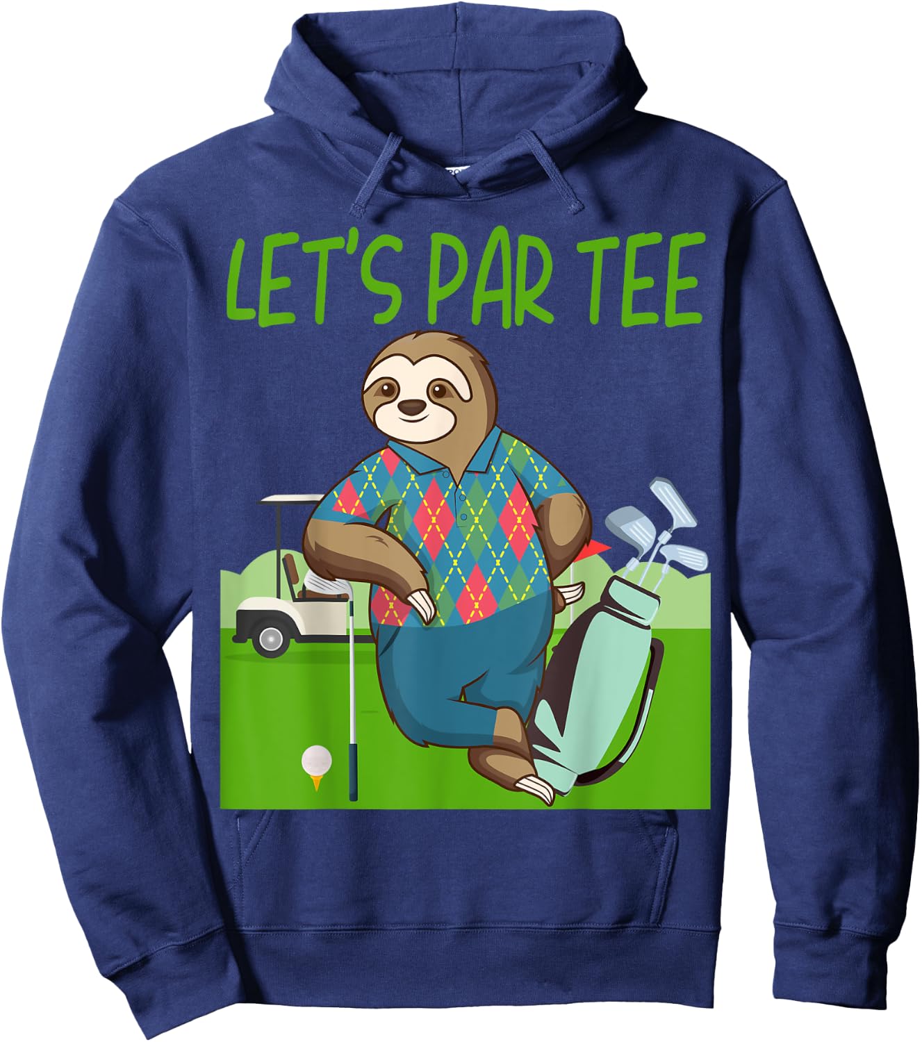 Funny Sloth playing golf Let's Par- Let's par Hoodie - Hoodie | Navy