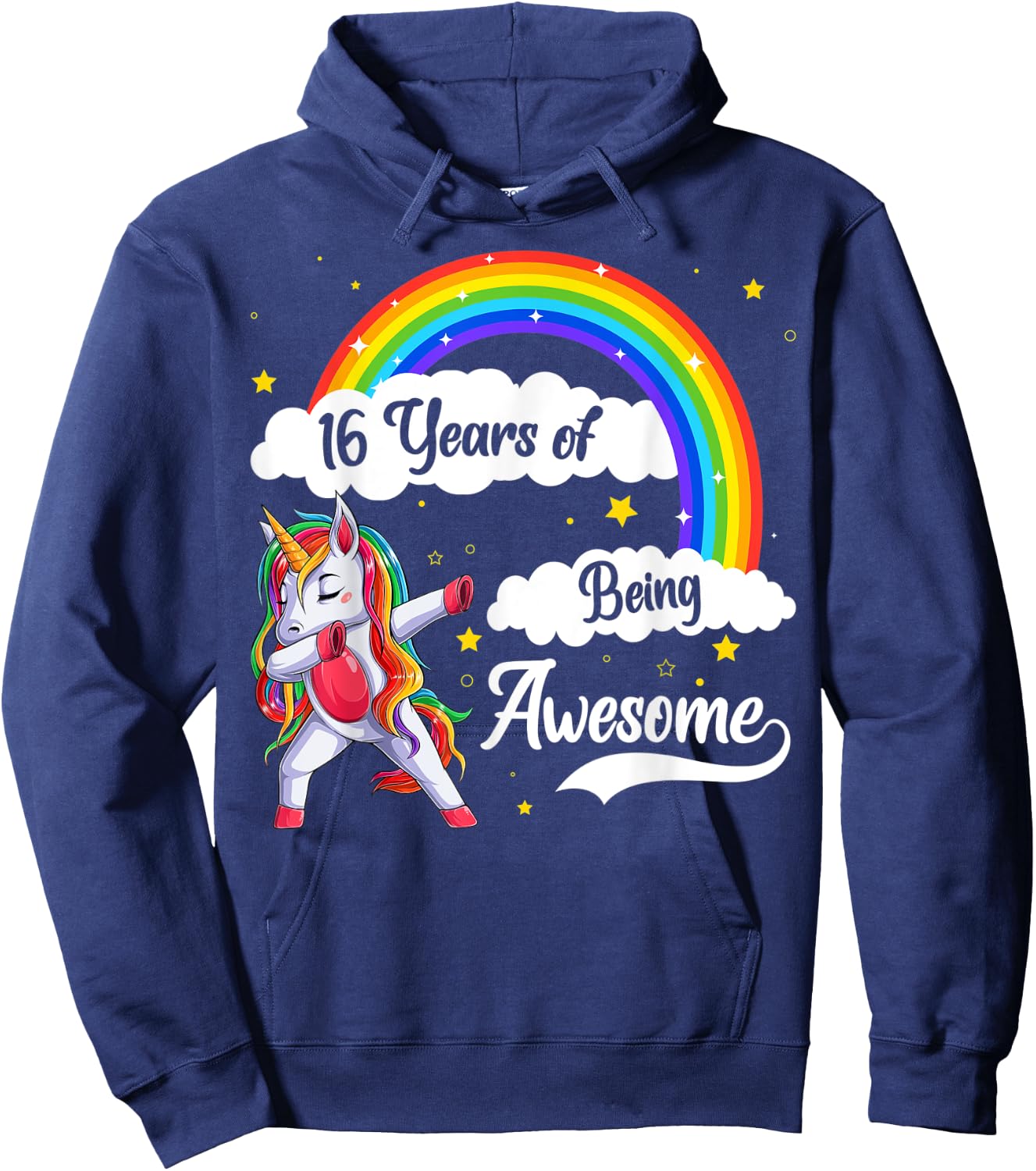 16 Years Of Being Awesome Dabbing Unicorn & Rainbow Birthday Hoodie - Hoodie | Navy