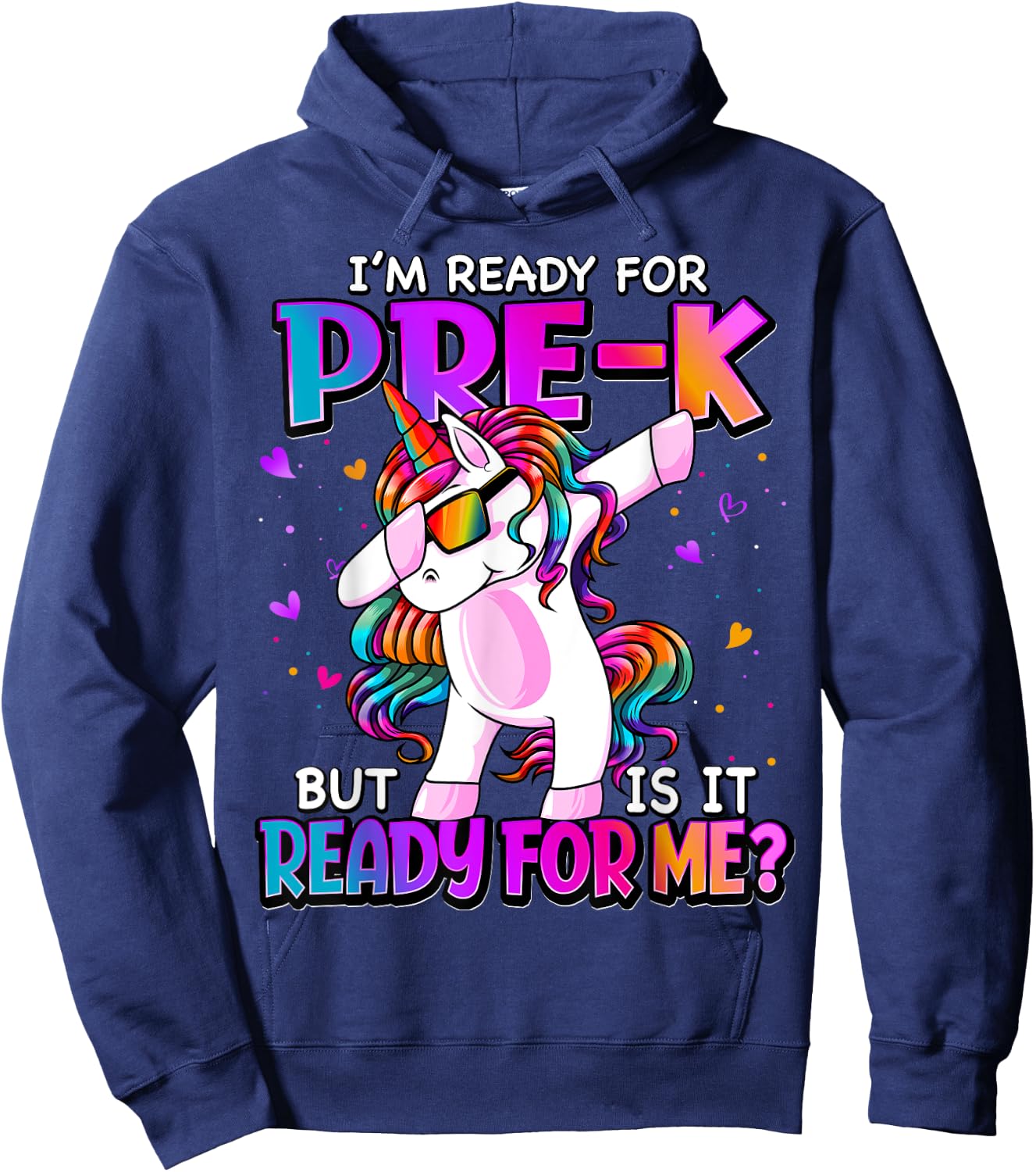 I'm Ready For Pre-K Shirt Back To School Pre-K Girls Hoodie - Hoodie | Navy