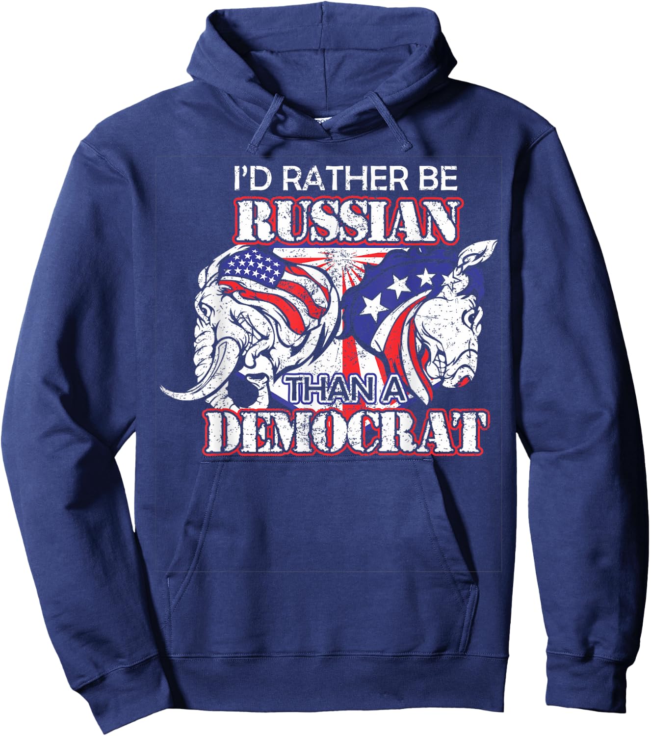 I'd Rather Be Russian Than Democrat Hoodie - Hoodie | Navy