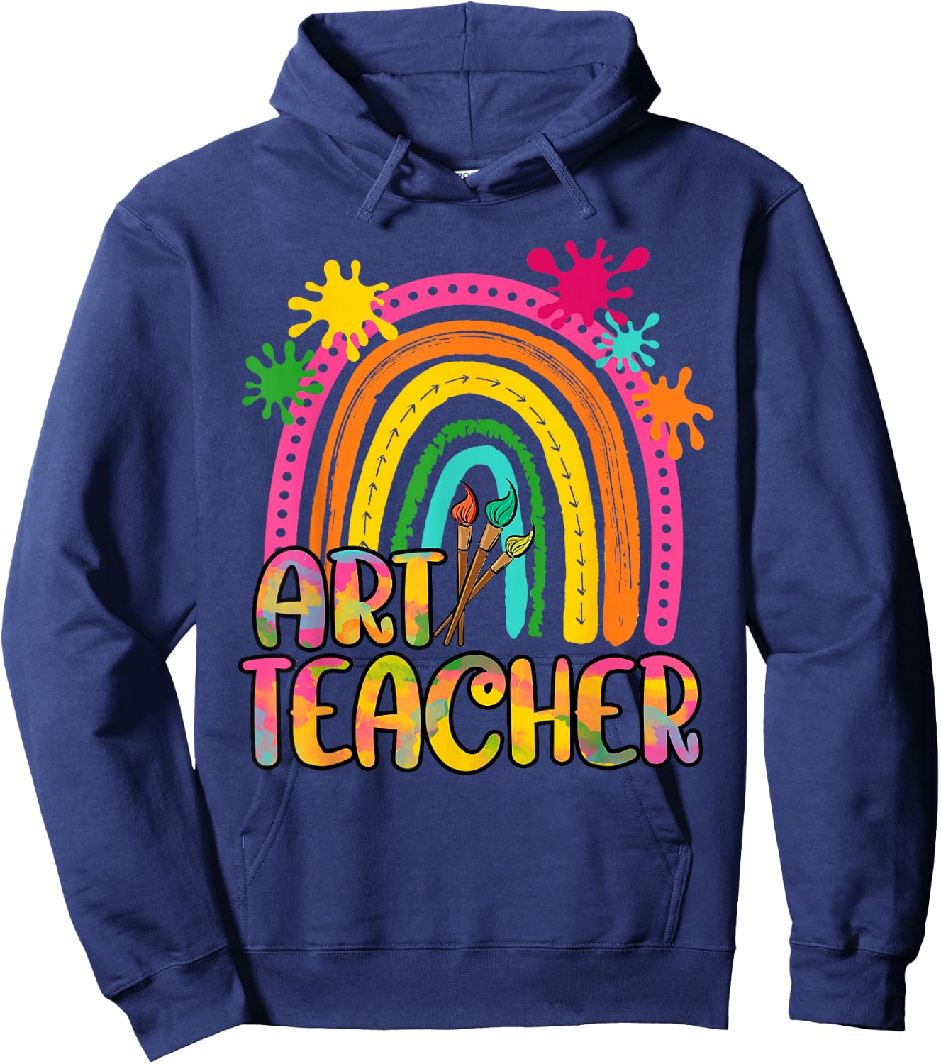 Rainbow Art Teacher Shirt for Artist Teacher Team Men Women Hoodie - Hoodie | Navy