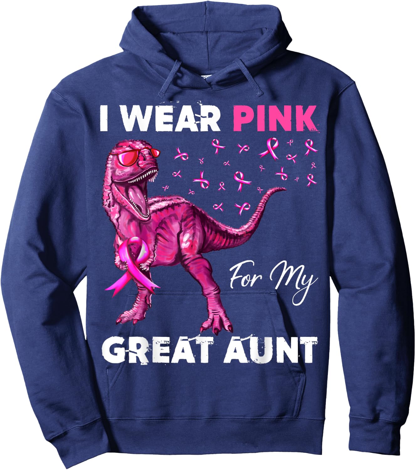 I Wear Pink For My Great Aunt Breast Cancer Awareness Hoodie - Hoodie | Navy