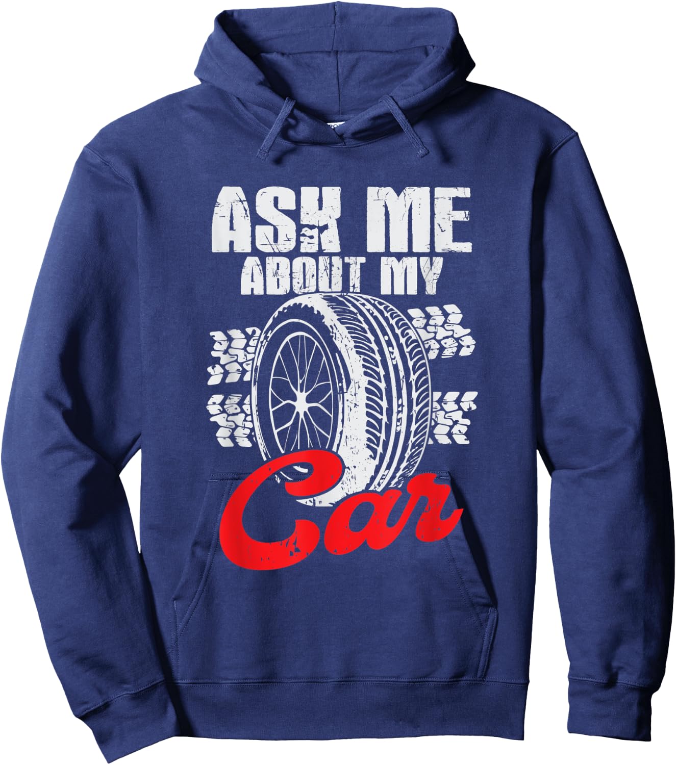 Ask Me About My Car Hoodie - Hoodie | Navy