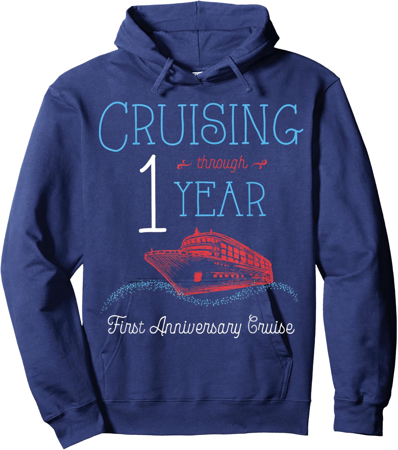 1st Anniversary Cruise T Shirt His and Hers Matching Couple Hoodie - Hoodie | Navy