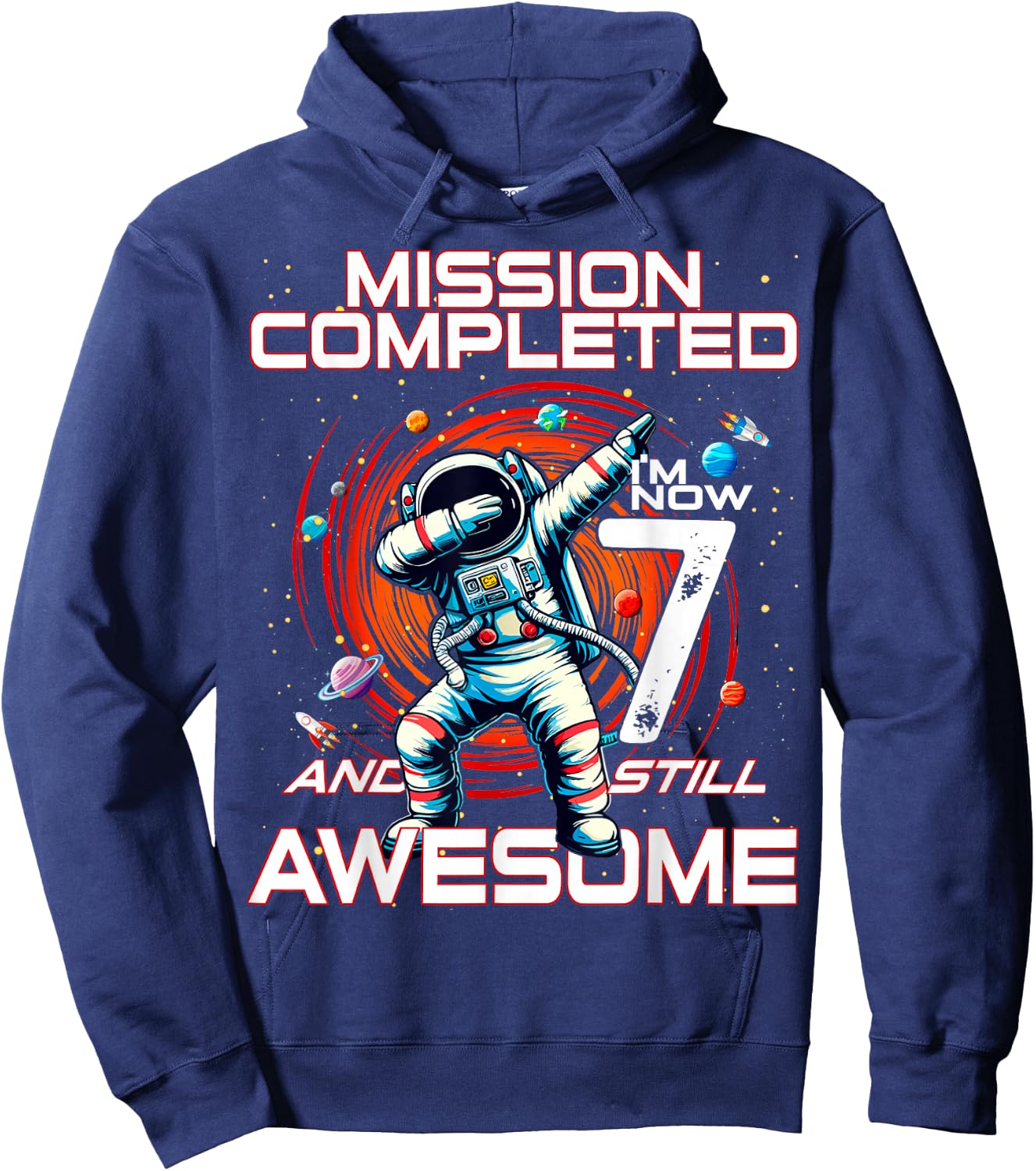 7th Birthday Astronaut Astronomy 7th Year Old Birthday Hoodie - Hoodie | Navy