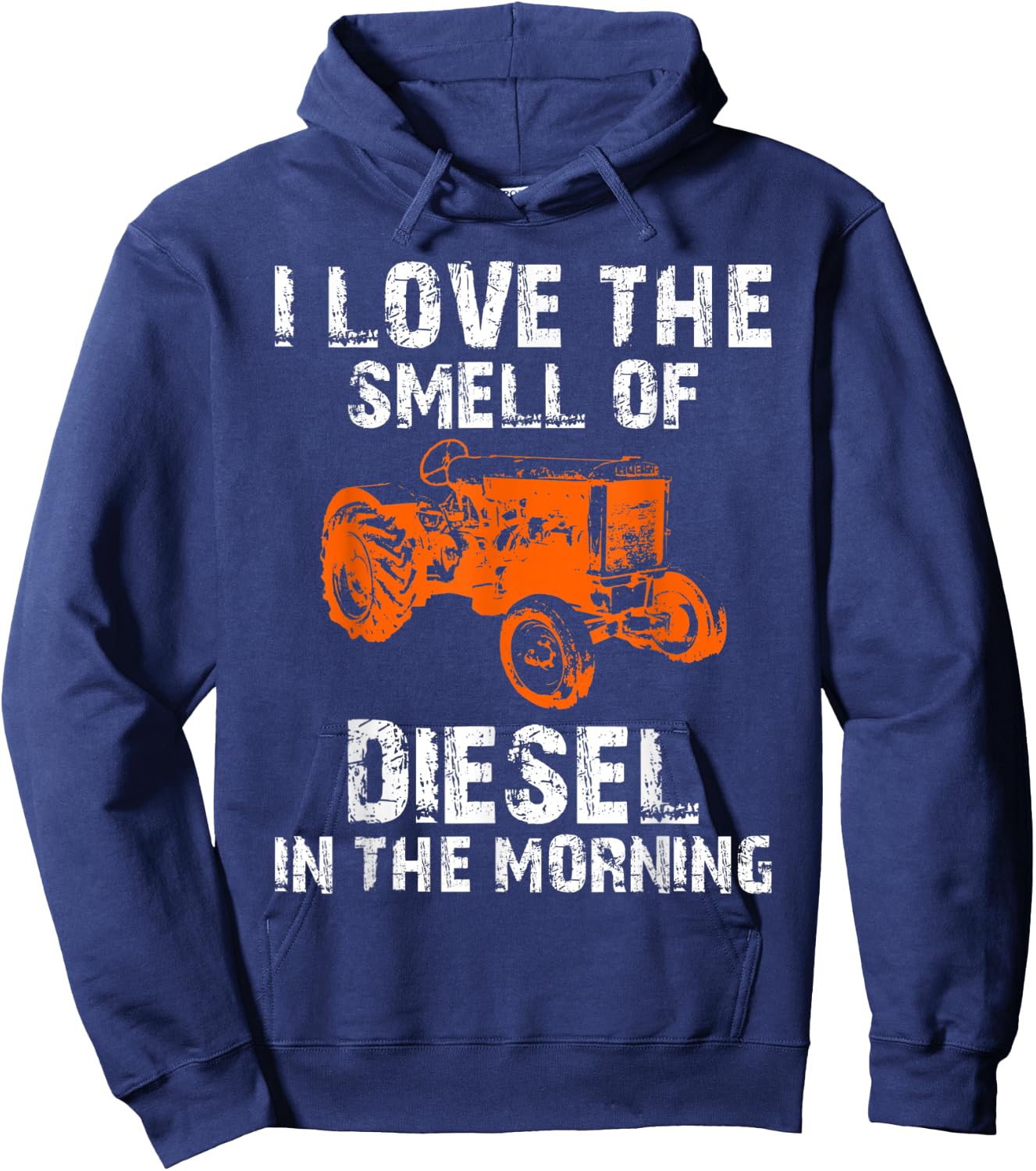 I Love The Smell Of Diesel In The Morning Hoodie - Hoodie | Navy