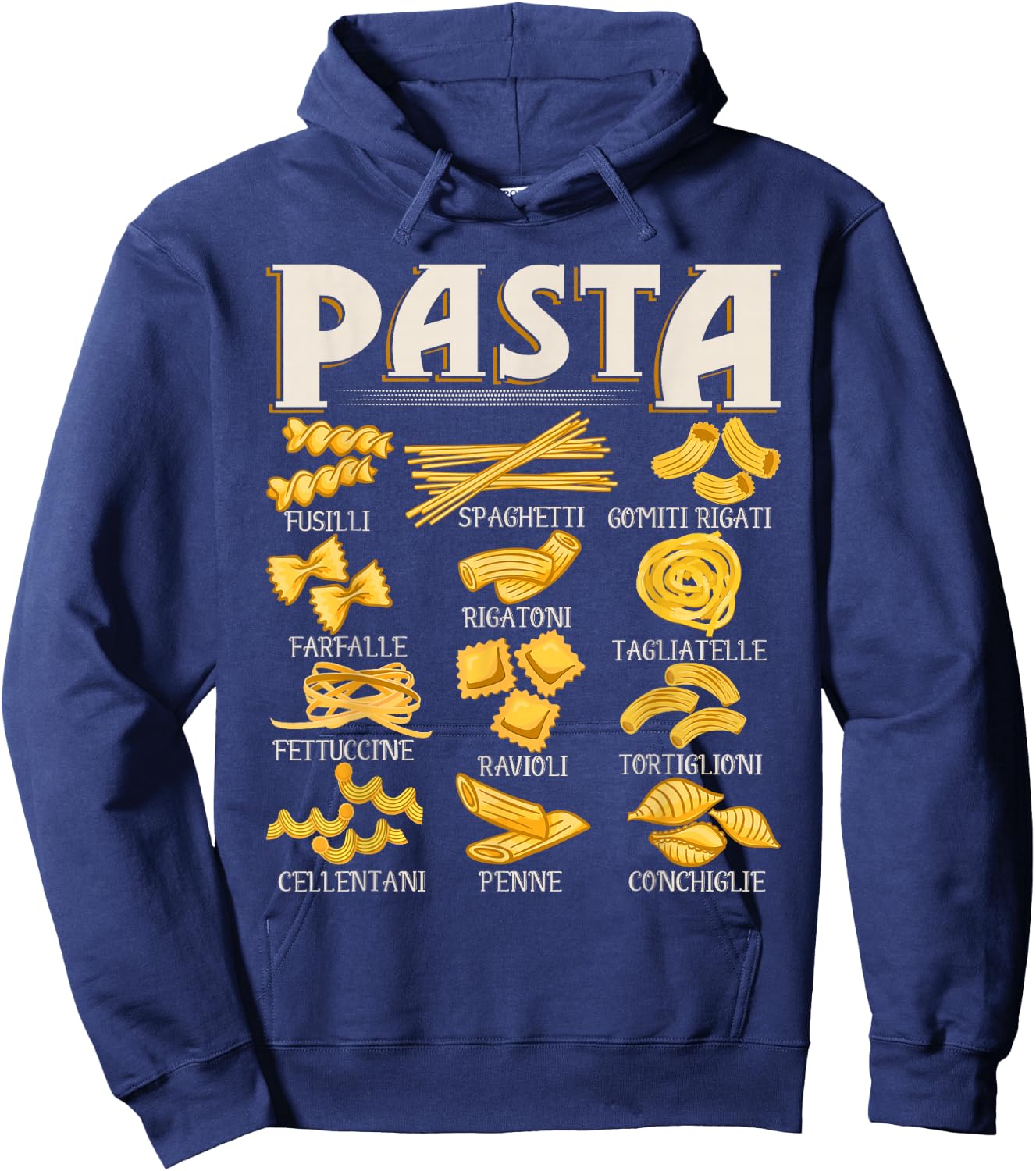 Pasta Types - Italian Food Pasta Lover Foodie Spaghetti Hoodie - Hoodie | Navy