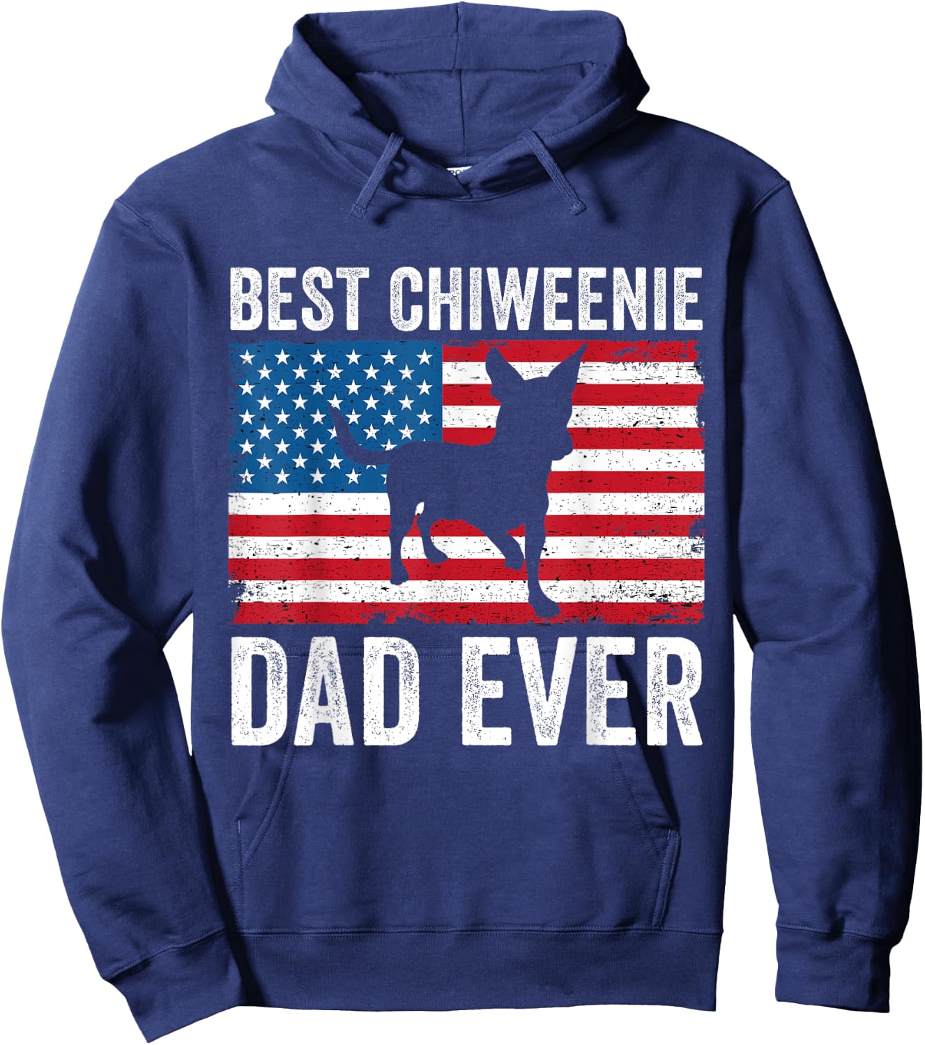 Chiweenie Dad Chiweenie Lover Owner 4th of July Patriotic Hoodie - Hoodie | Navy