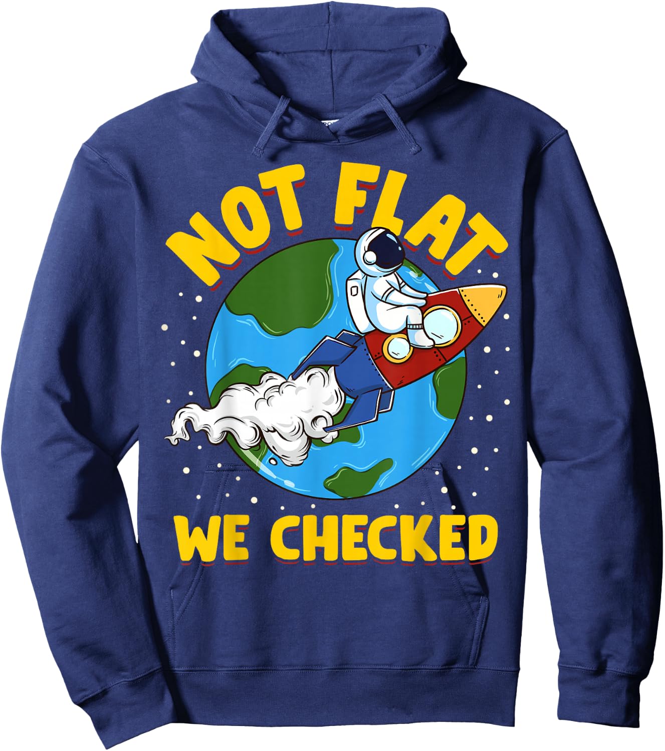 Not Flat We Checked Flat Earth Astronaut Hoodie - Hoodie | Navy