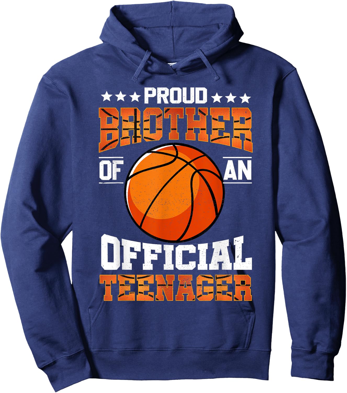 Proud Brother Of An Official Teenager Shirt Basketball Bro Hoodie - Hoodie | Navy