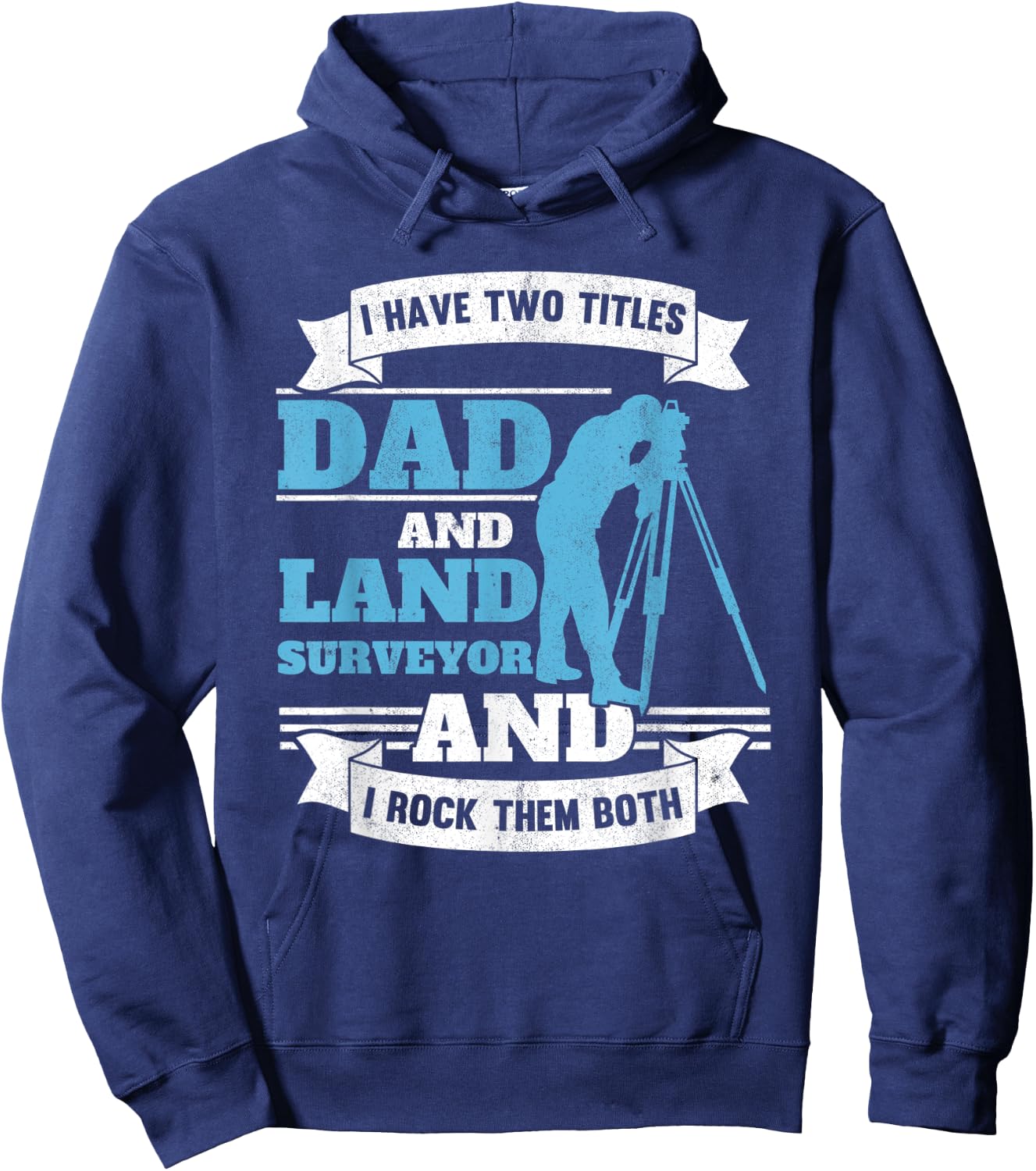 Land Surveying Dad Engineer Father Land Surveyor Hoodie - Hoodie | Navy