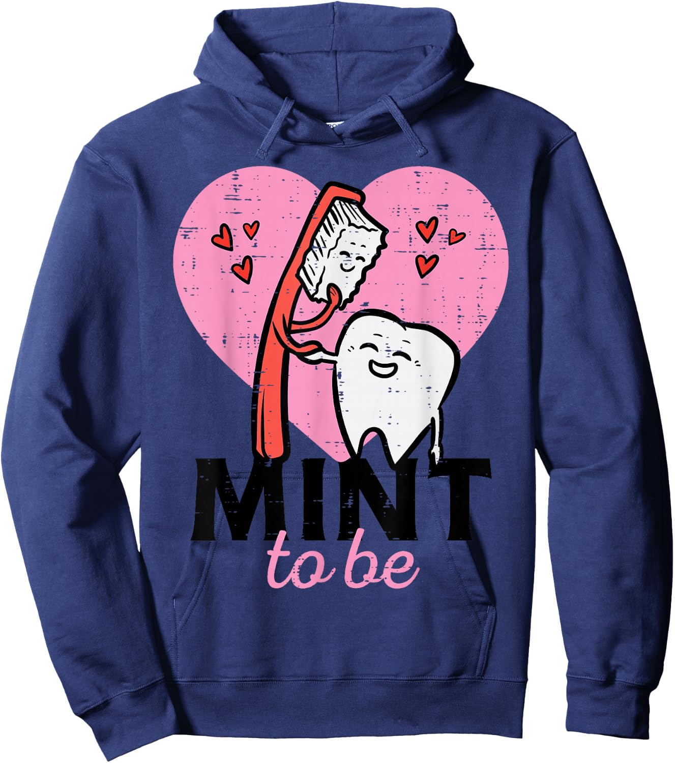 Valentines Day Mint To Be Tooth Brush Dental Dentist Women Hoodie - Hoodie | Navy
