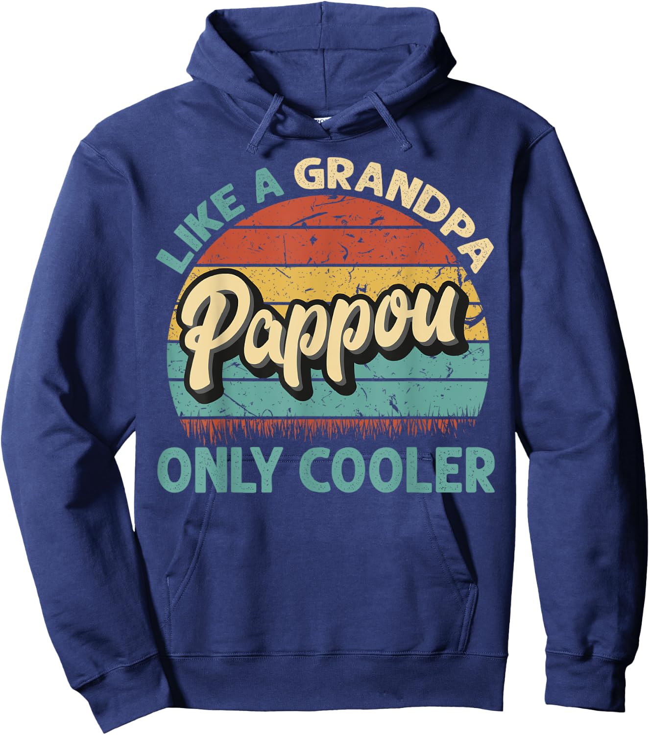 Pappou Like A Grandpa Only Cooler Vintage Dad Fathers Day Hoodie - Hoodie | Navy