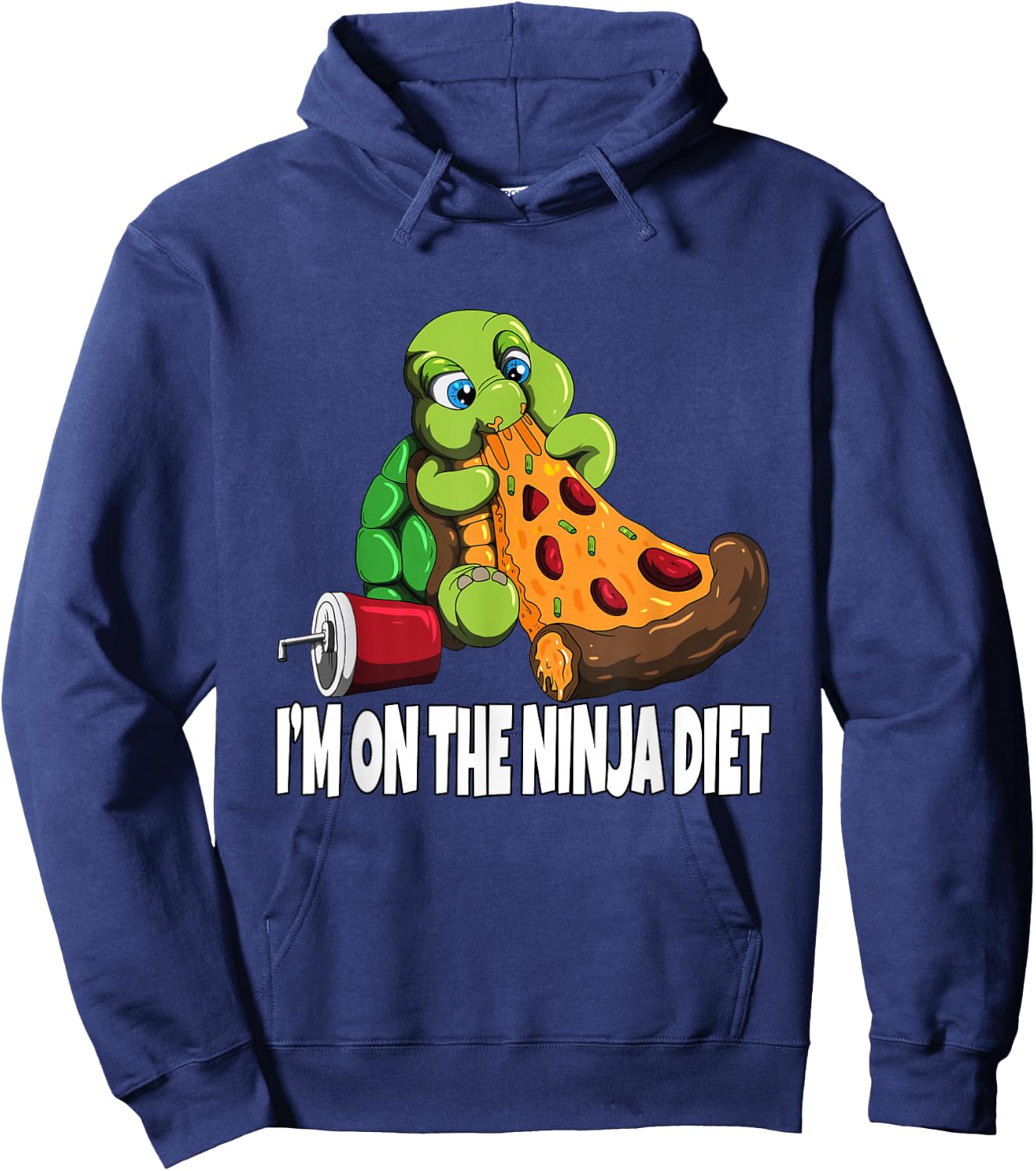 Turtle on a Diet Eats Pizza I'm on The Ninja Diet Hoodie - Hoodie | Navy
