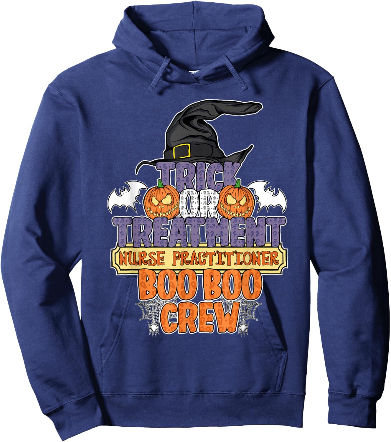 Trick Or Treatment Nurse Practitioner Boo Boo Crew Halloween Hoodie - Hoodie | Navy