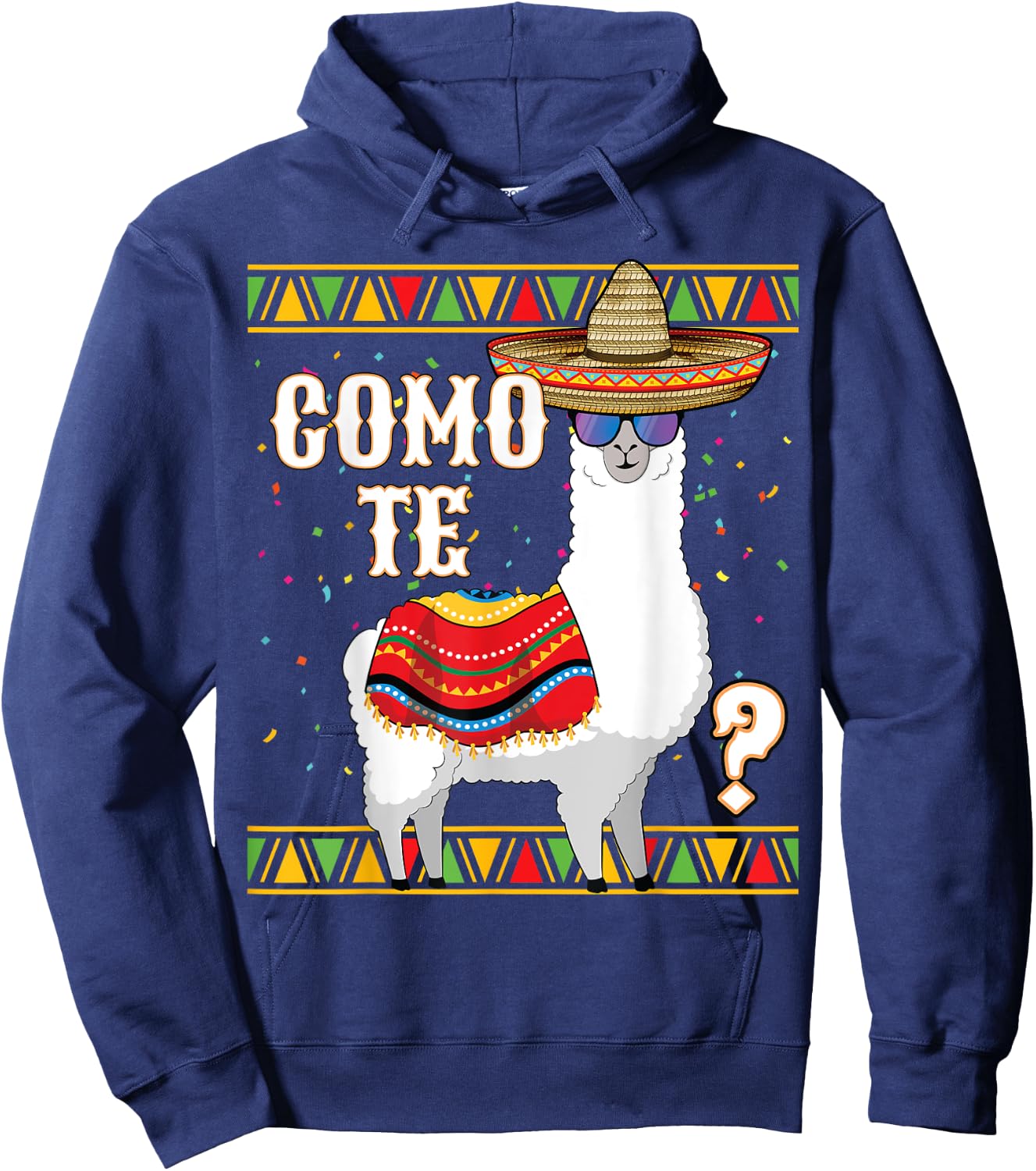 Como te Llama Mexican Sombrero Funny Cinco de Mayo Llama Hoodie - Hoodie | Navy