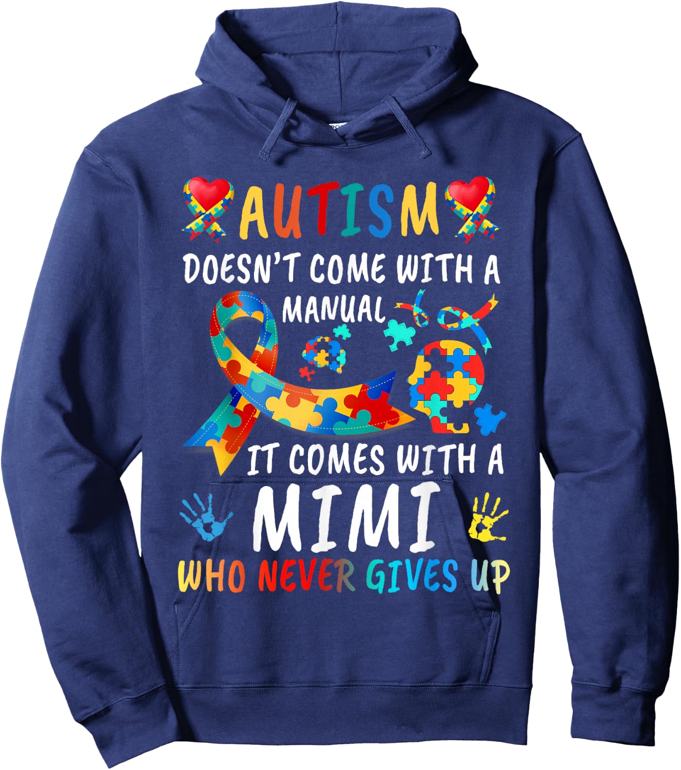 Autism Doesn't Come With A Manual Mimi Love Autistic Kids Hoodie - Hoodie | Navy