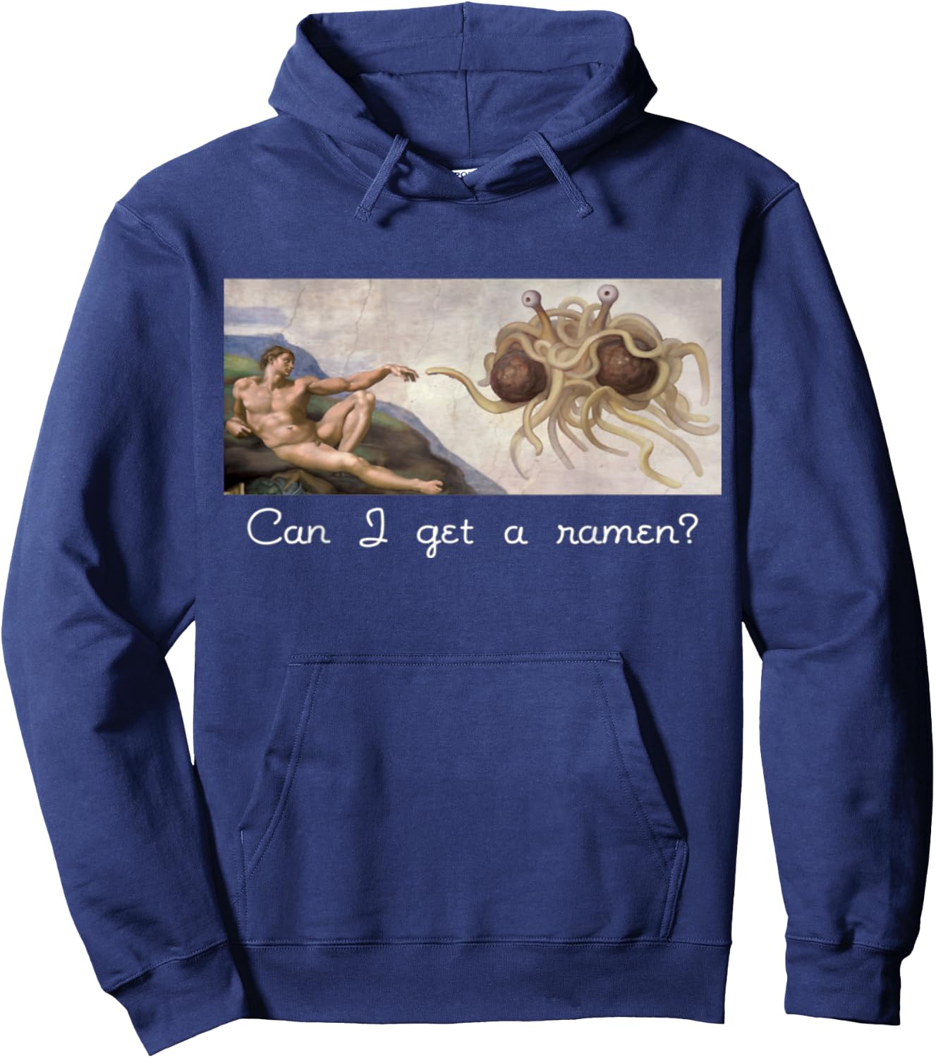 Funny Sarcastic Can I get a ramen? Flying Spaghetti Monster Hoodie - Hoodie | Navy
