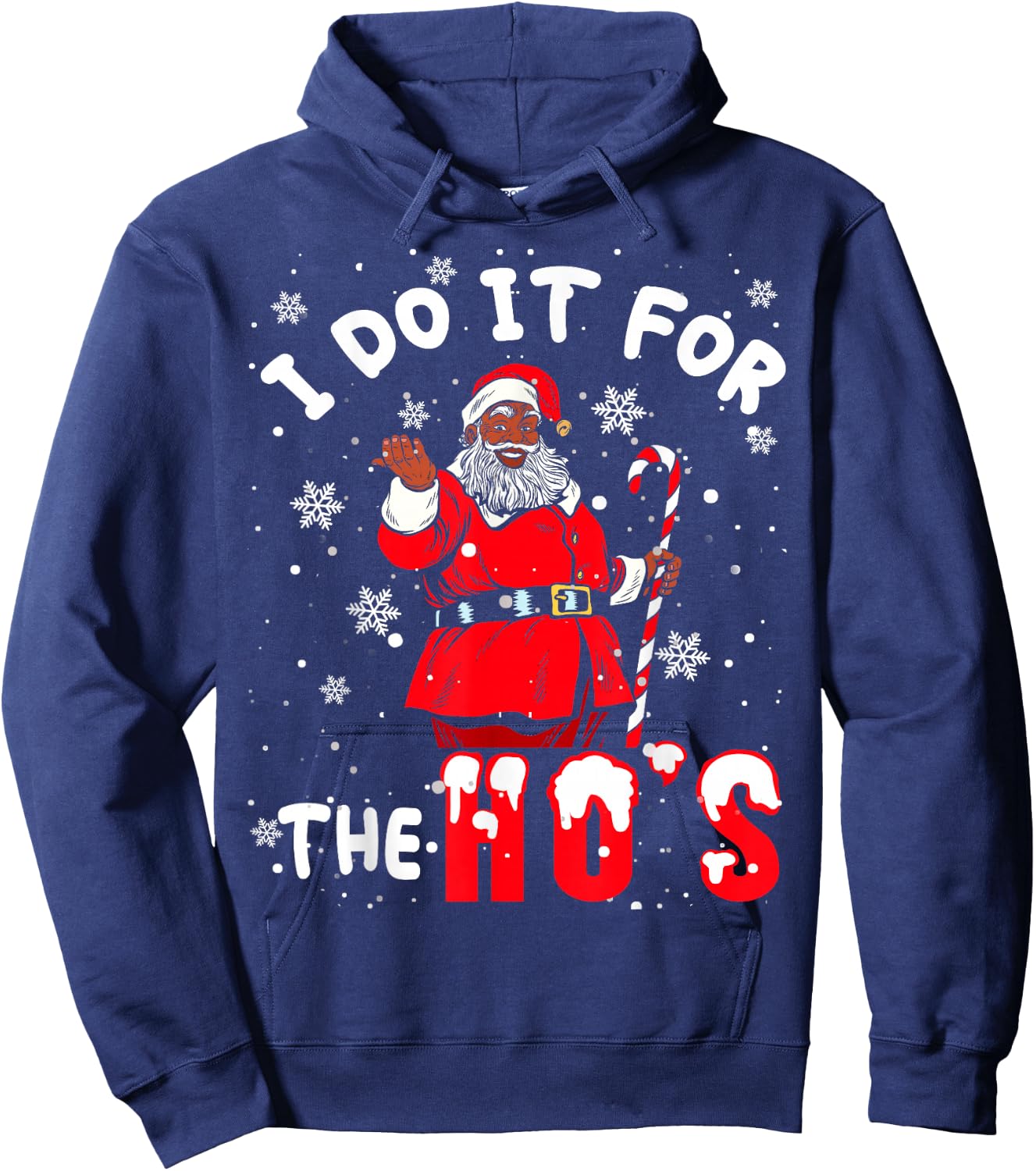 I Do It for The Hos Christmas African American Afro Santa Hoodie - Hoodie | Navy