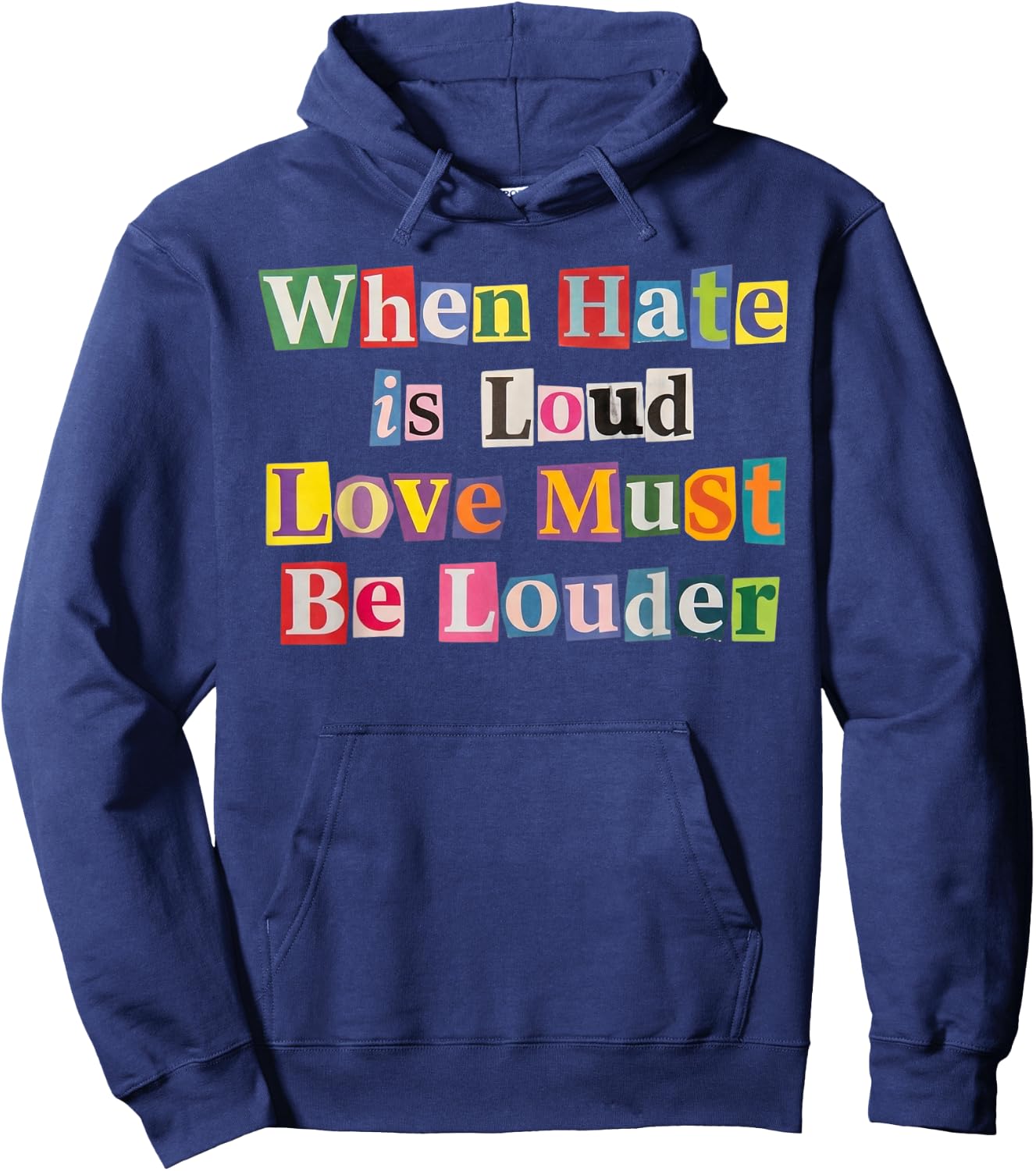 When Hate is Loud Love Must Be Louder Rainbow LGBTQIA Pride Hoodie - Hoodie | Navy