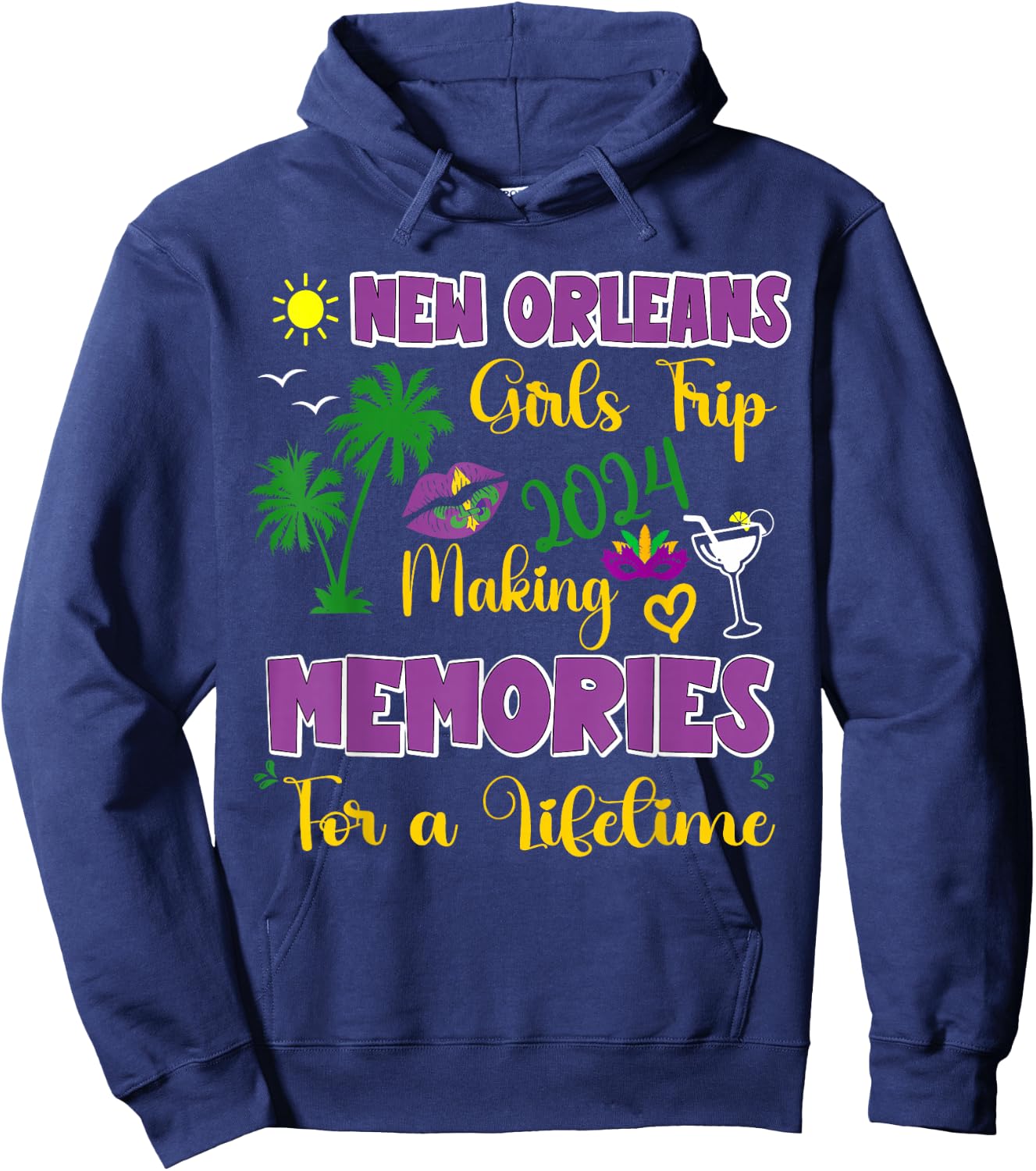 New Orleans Girls Trip 2024 Women Vacation Mardi Gras Party Hoodie - Hoodie | Navy