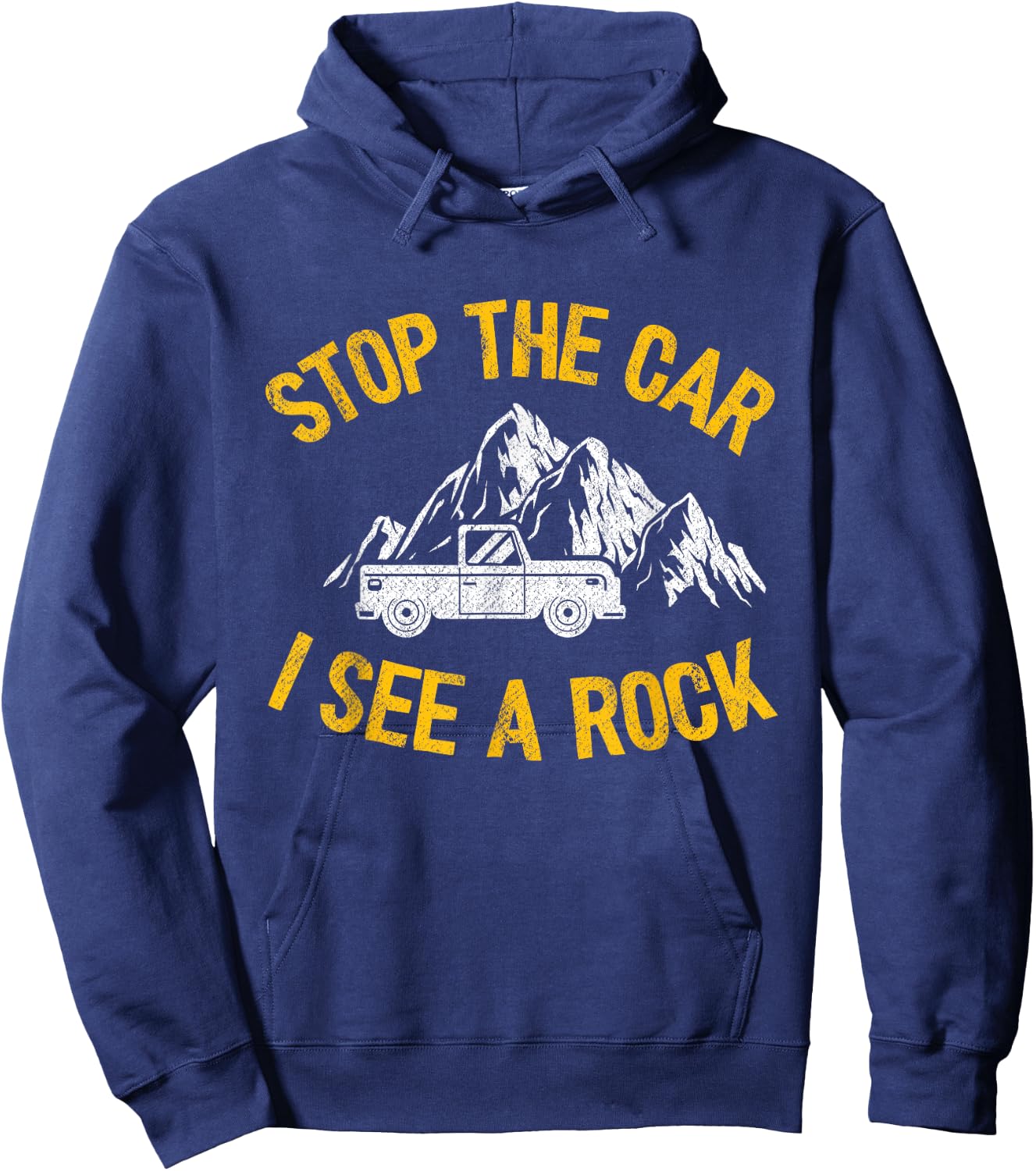 Stop The Car I See A Rock Collector Geology Funny Geologist Hoodie - Hoodie | Navy