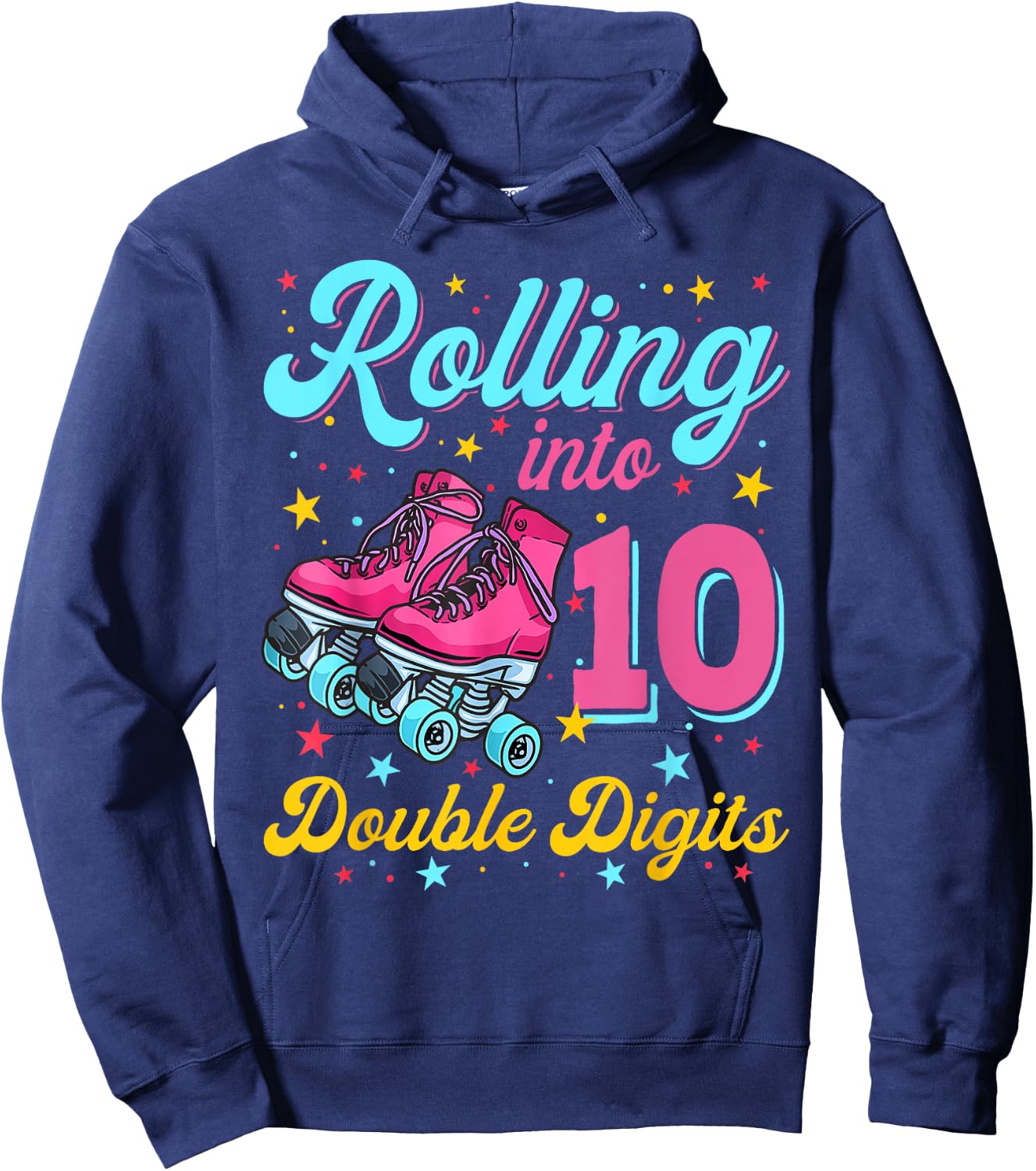 10 Years Old Birthday Girl Rolling Into 10th Double Digits Hoodie - Hoodie | Navy